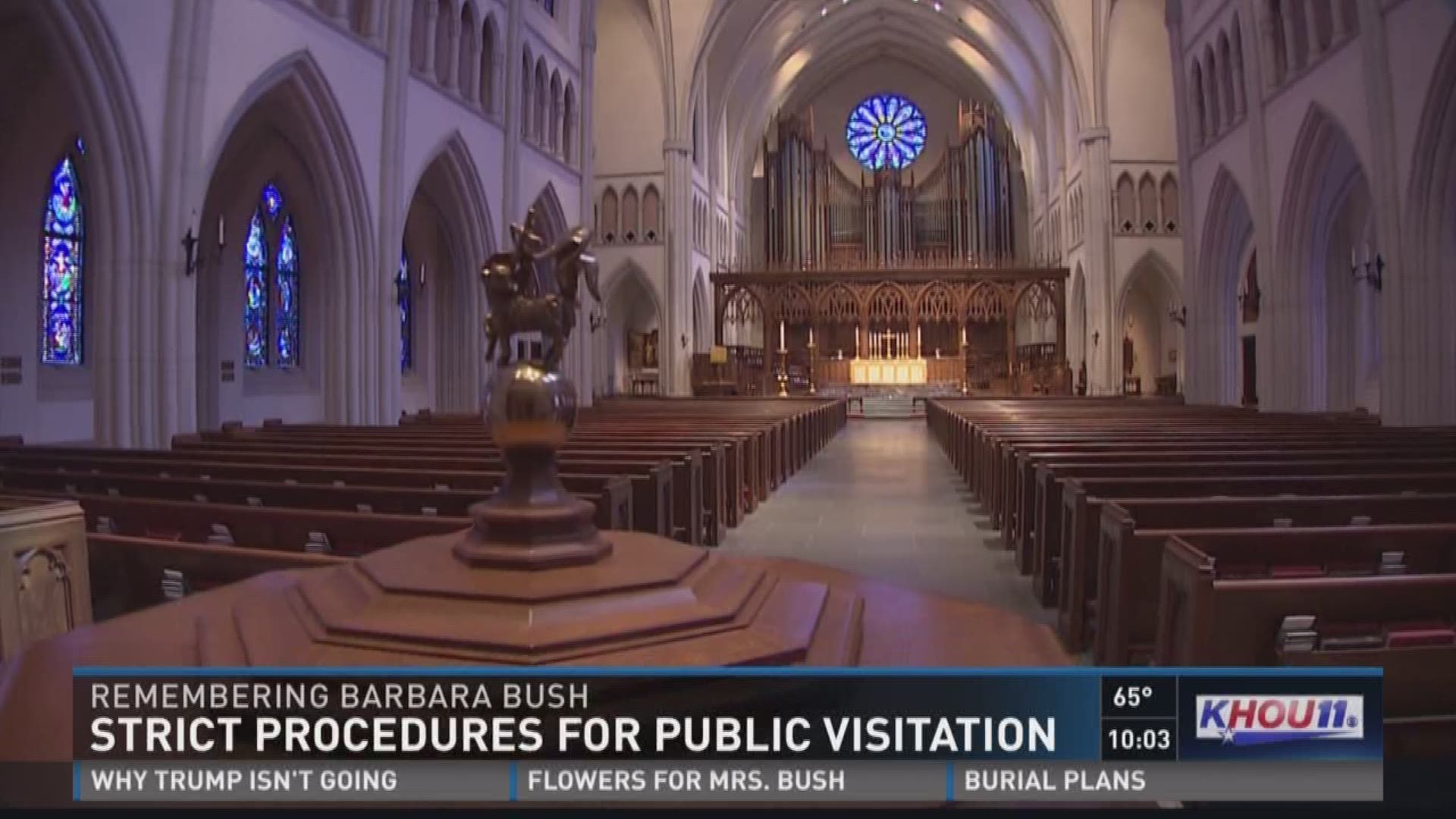 Tight security and strict rules will be in place on Friday for those planning to attend the visitation for Barbara Bush at St. Martin's Church. 