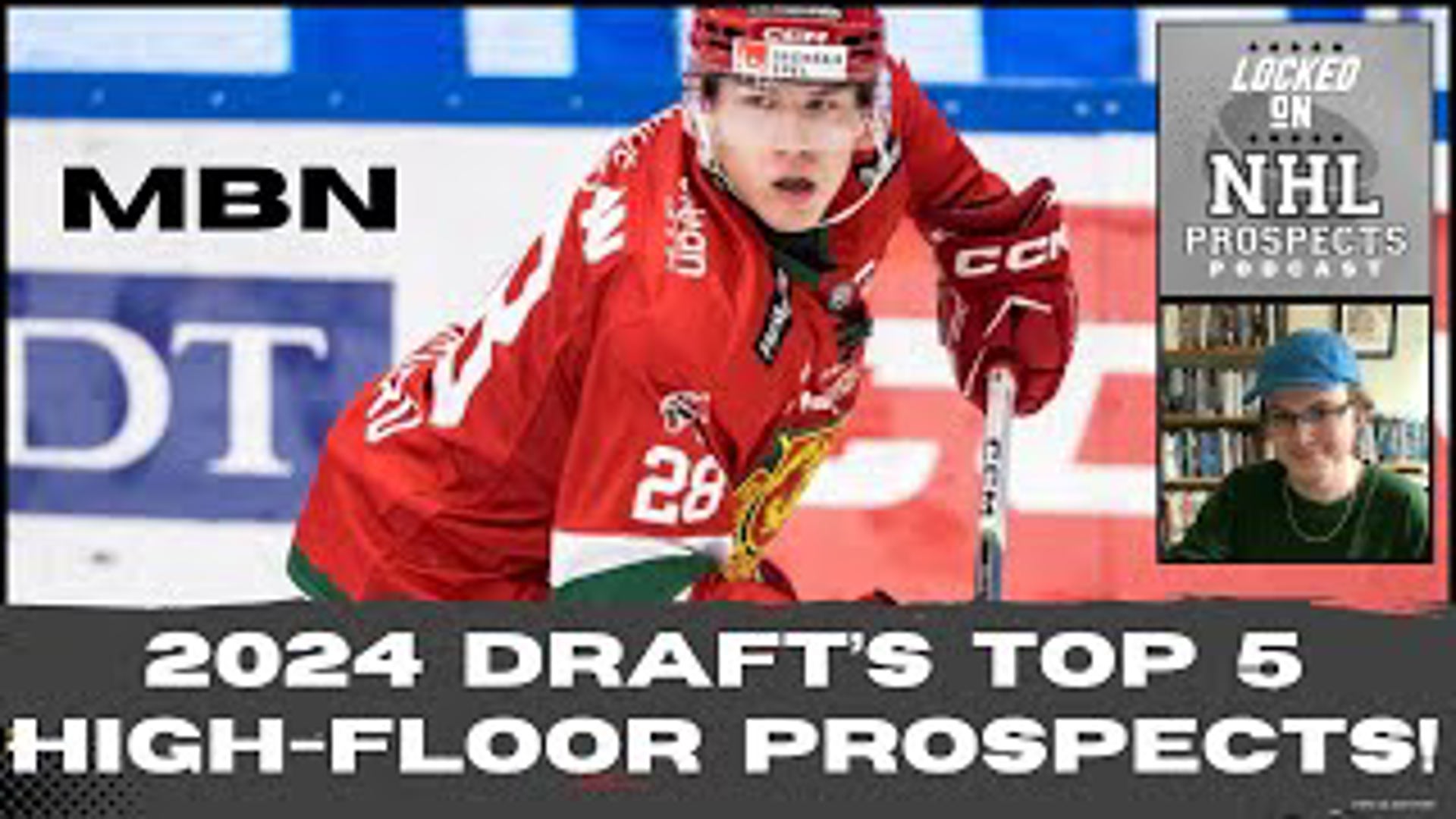 2024 NHL DRAFT TOP 5 HIGHFLOOR PROSPECTS? Most Certain Prospects