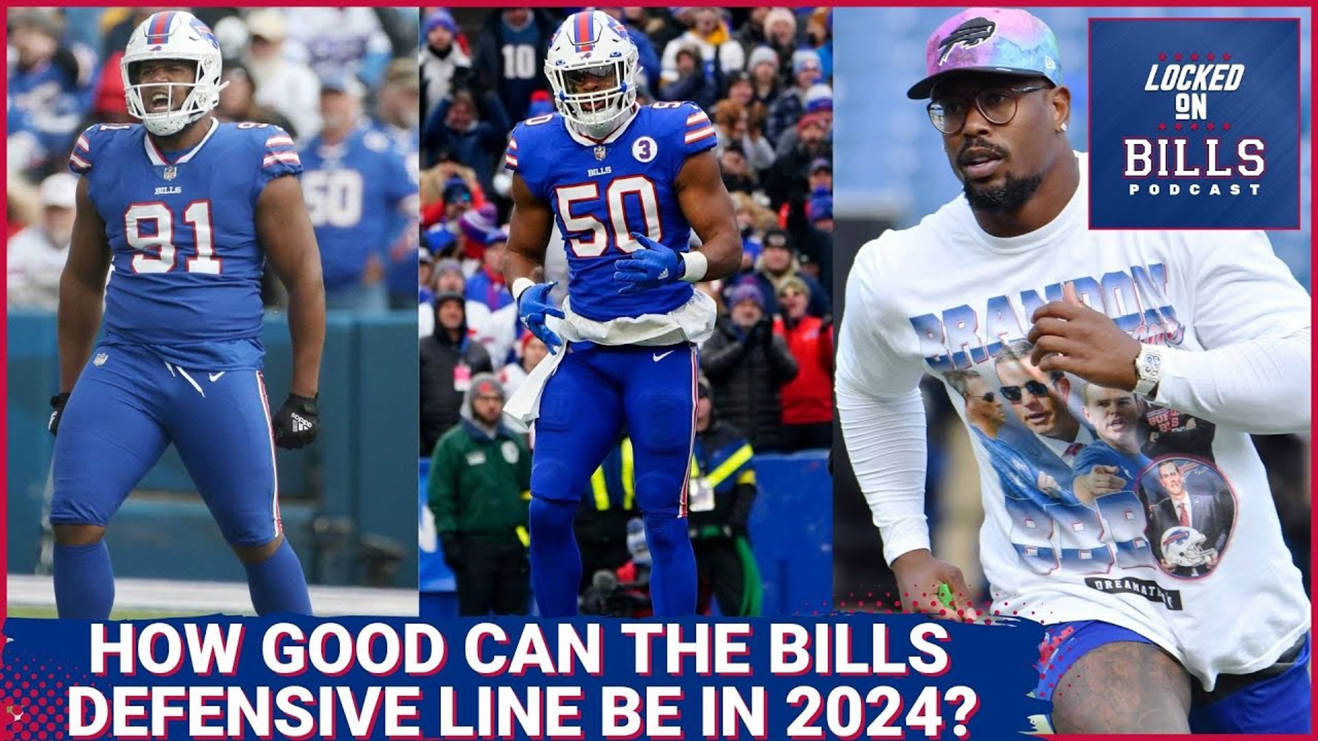 Can Buffalo Bills DL led by Ed Oliver, Von Miller, Greg Rousseau & Daquan Jones take a step in 2024?