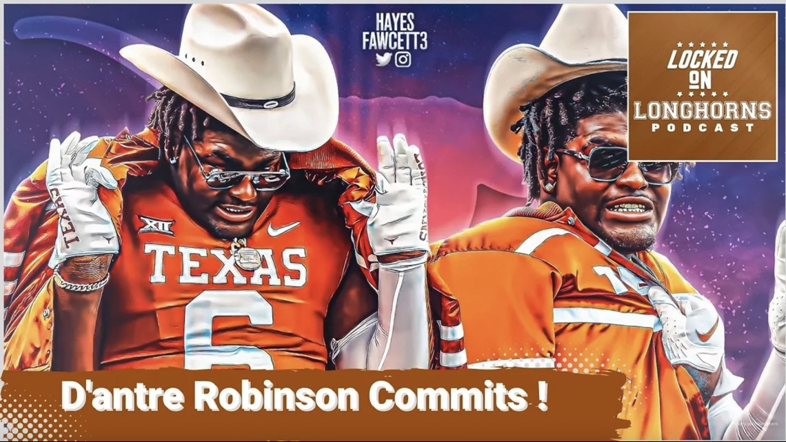 Texas Longhorns Football Team D'antre Robinson commits to the Texas