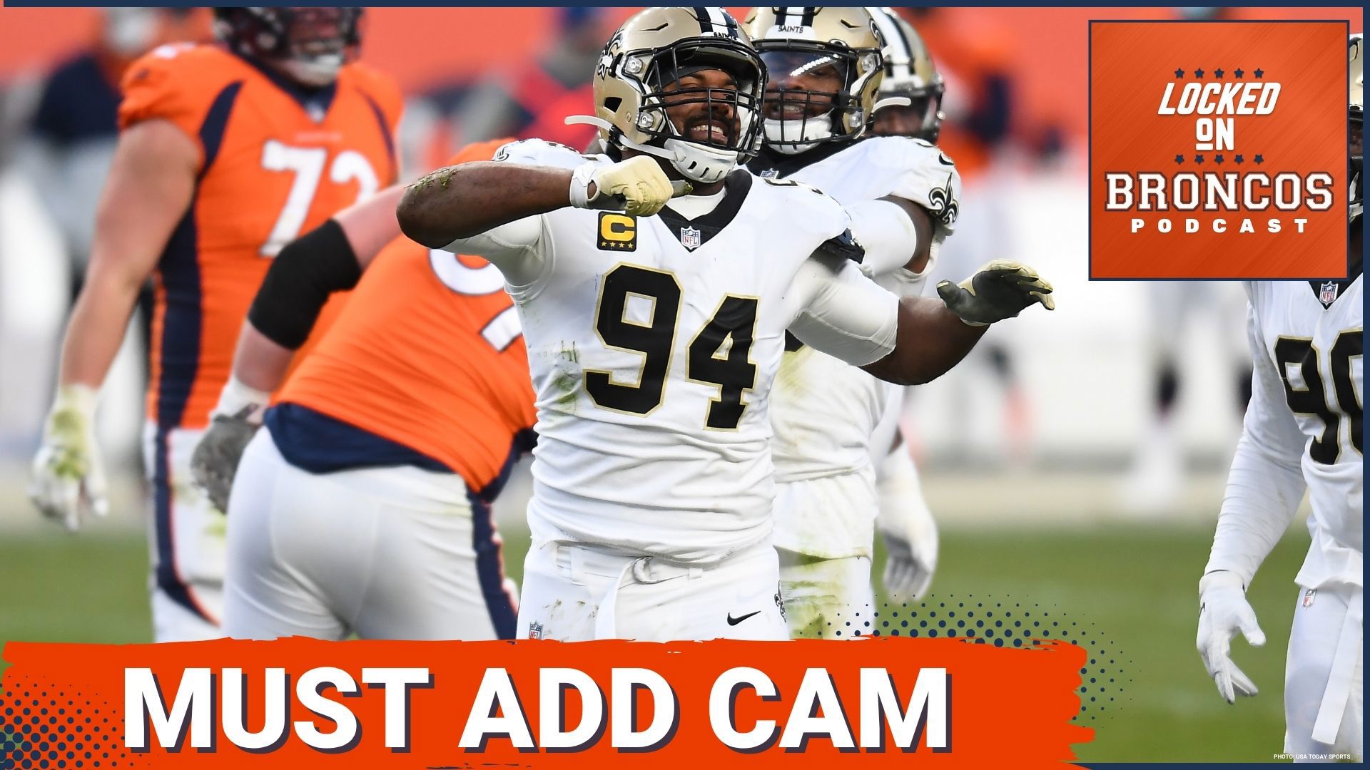CHIPS IN: Why Cam Jordan Is Denver Broncos Missing Piece For Super Bowl ...