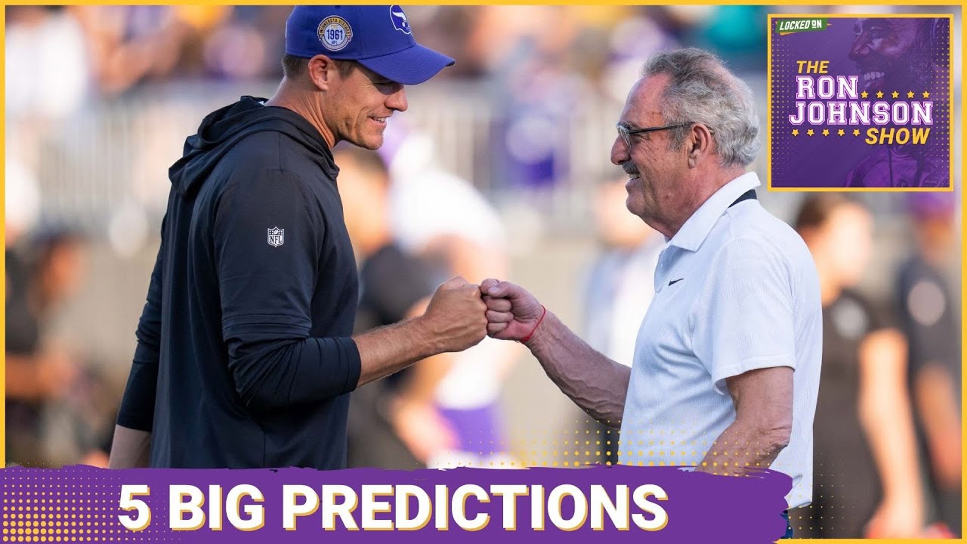 5 BIG PREDICTIONS For Minnesota Vikings Training Camp The Ron Johnson