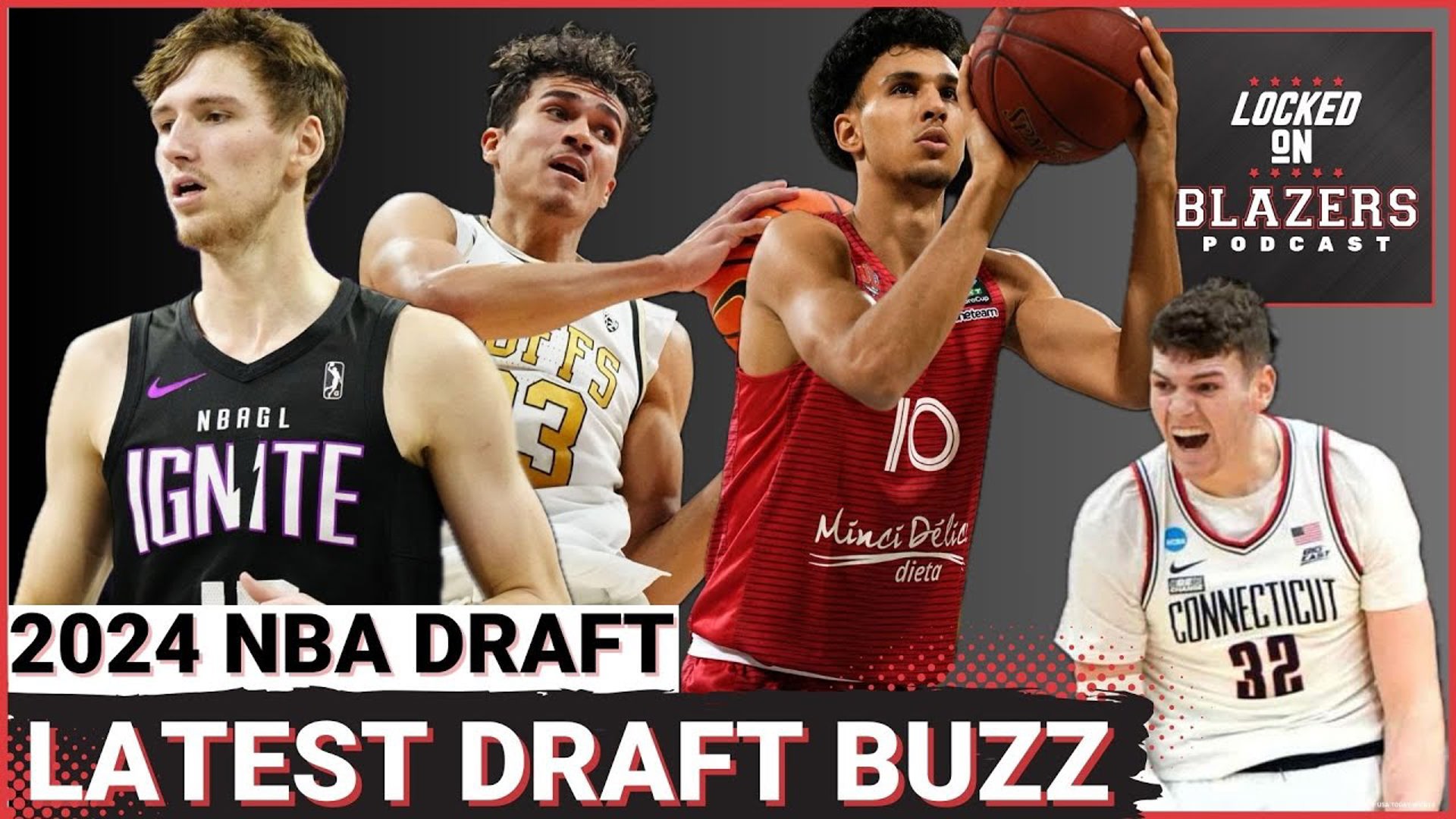 Portland Trail Blazers Draft Buzz + Rumors at the top the 2024 NBA