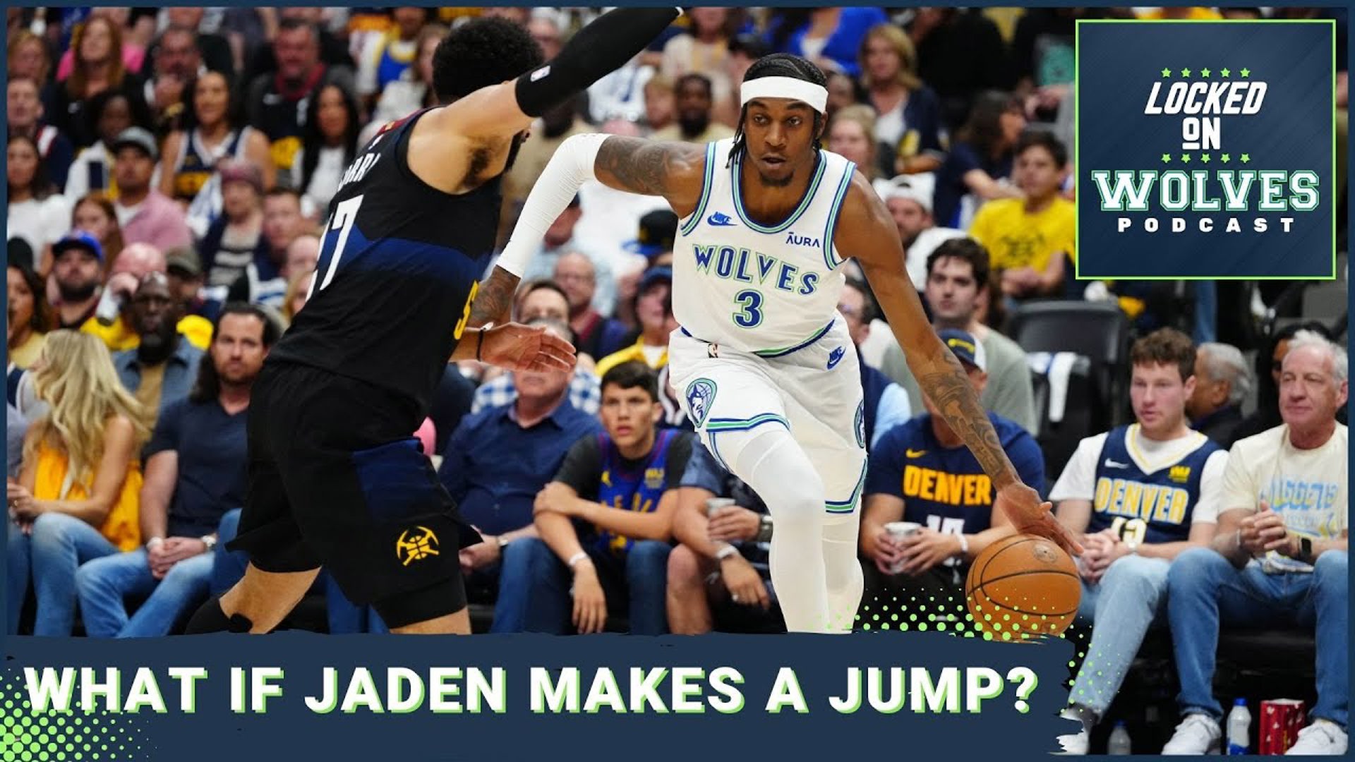 What if Jaden McDaniels makes a jump on offense + Minnesota Timberwolves sign Jaedon LeDee