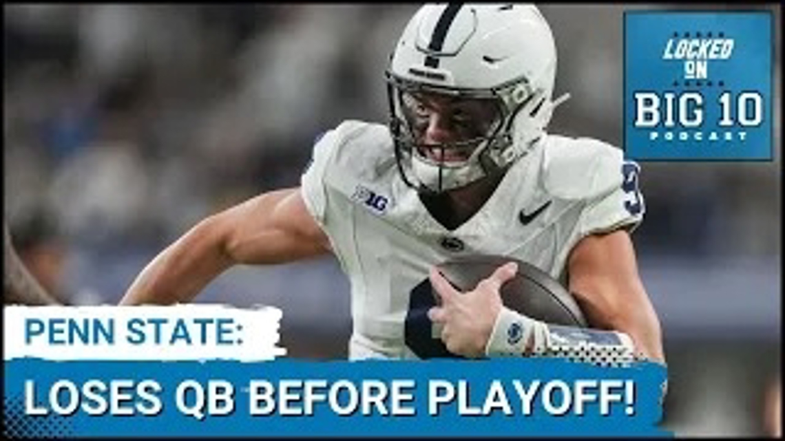 Penn State Loses Quarterback Ahead of College Football Playoffs