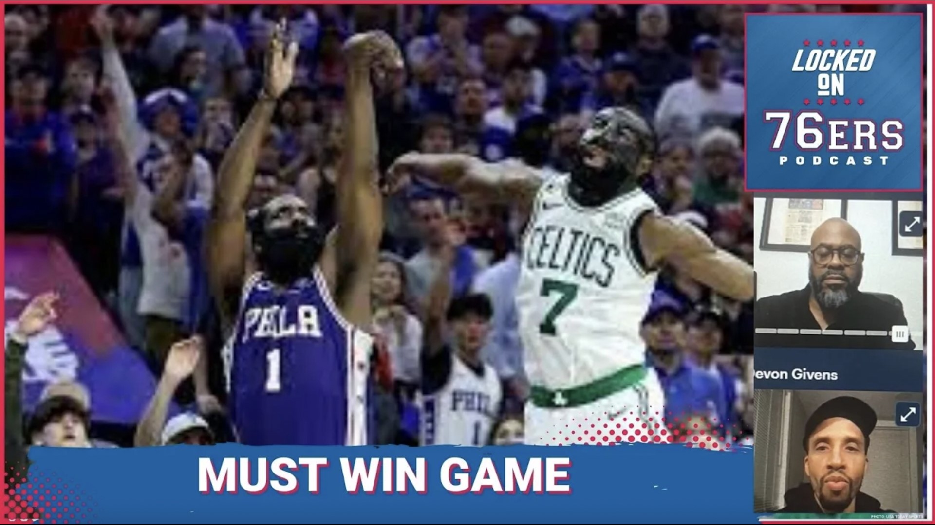 Is Game 5 of the Eastern Conference semifinals series against the Boston Caltics a must-win for the 76ers? Devon Givens and Keith Pompey answer that question