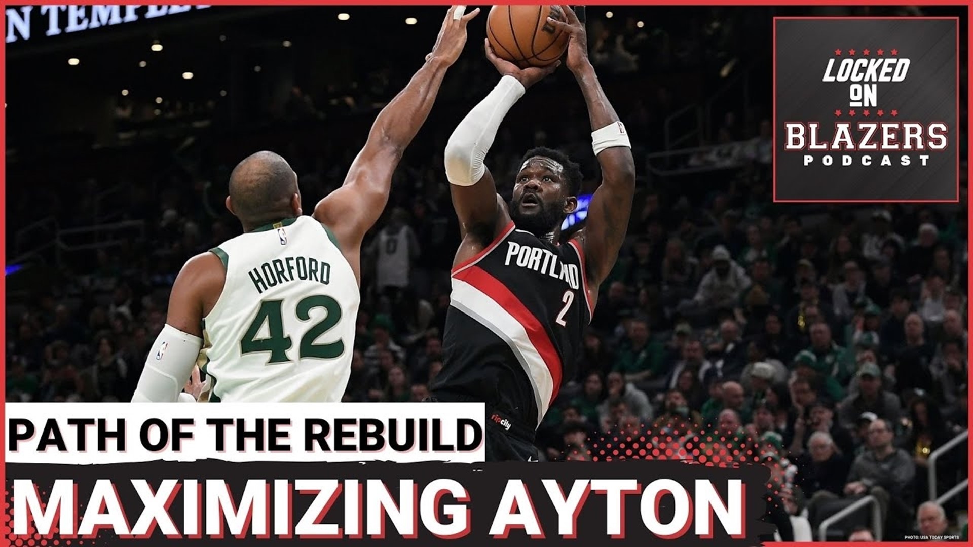 How Can The Trail Blazers Maximize Deandre Ayton as the Team Continues to Rebuild?