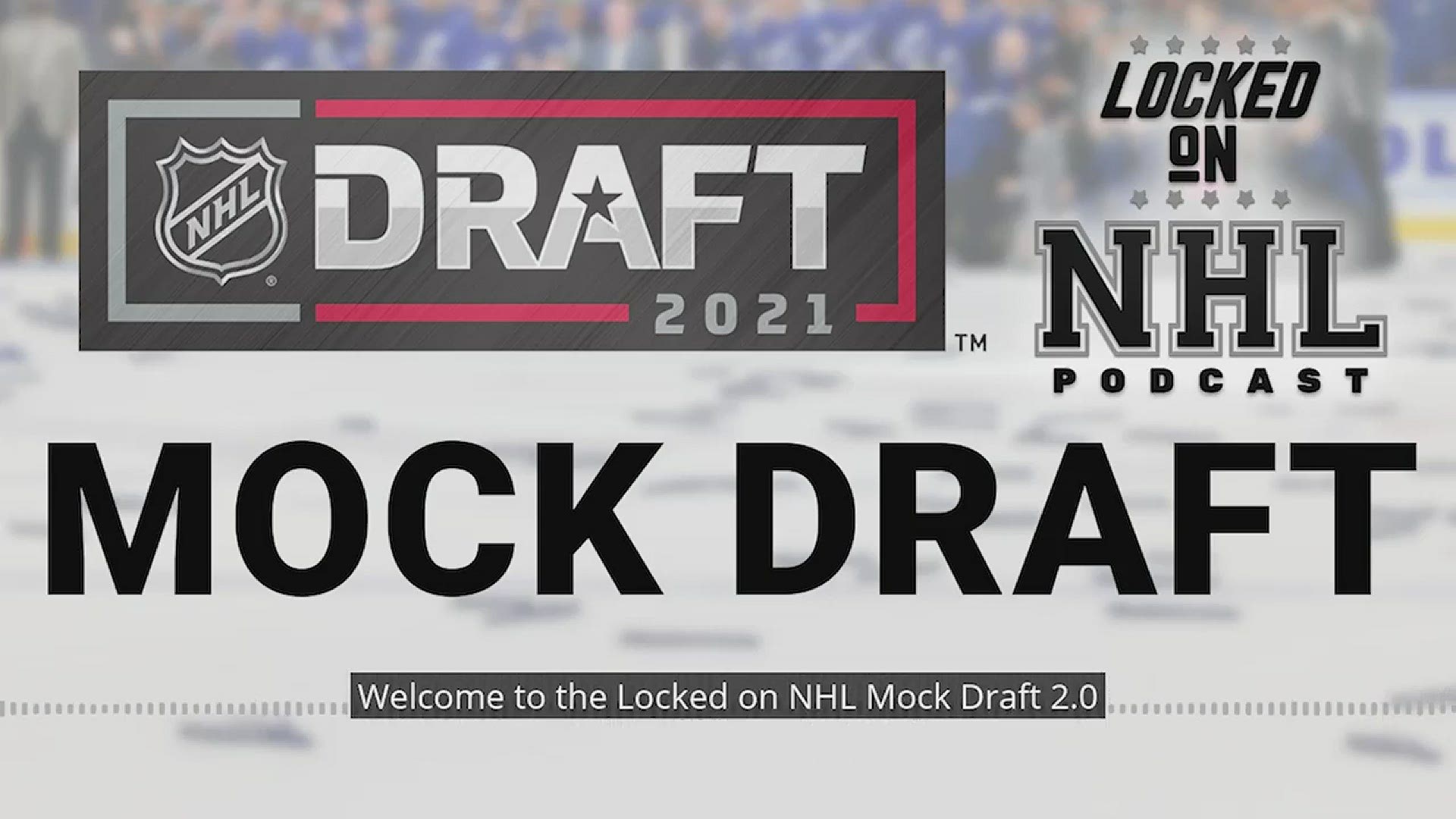 The NHL Draft is almost here. Get ready by checking out our complete first round NHL Mock Draft with selections made by Locked On team podcast hosts.