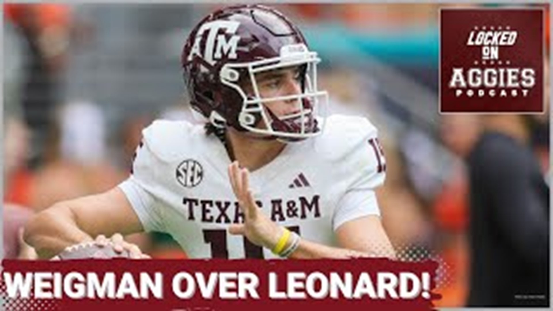 On today's episode of Locked On Aggies, host Andrew Stefaniak talks about how he would rather have Conner Weigman quarterback the Texas A&M Aggies.