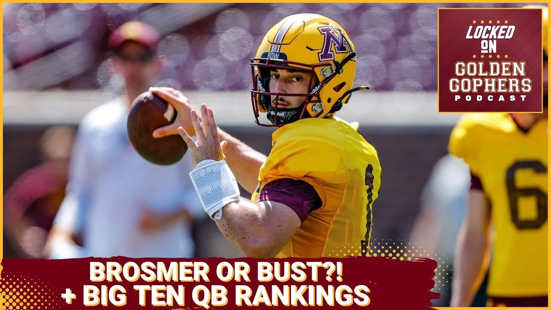 On today's Locked On Golden Gophers, host Kane Rob, discusses if the Gophers offense rests on the shoulders of transfer QB Max Brosmer in his only year at the helm