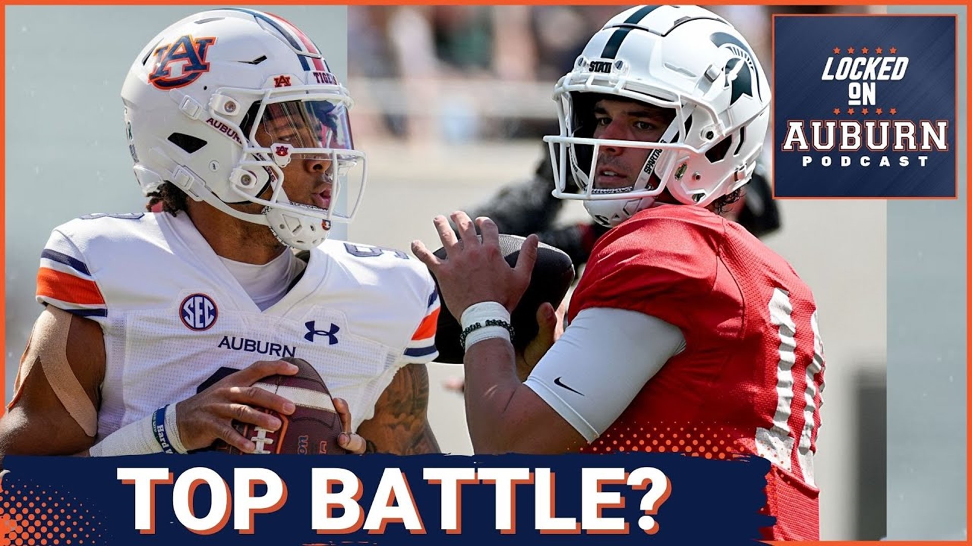 Payton Thorne vs Robby Ashford will headline Auburn football's fall camp - Auburn Tigers Podcast