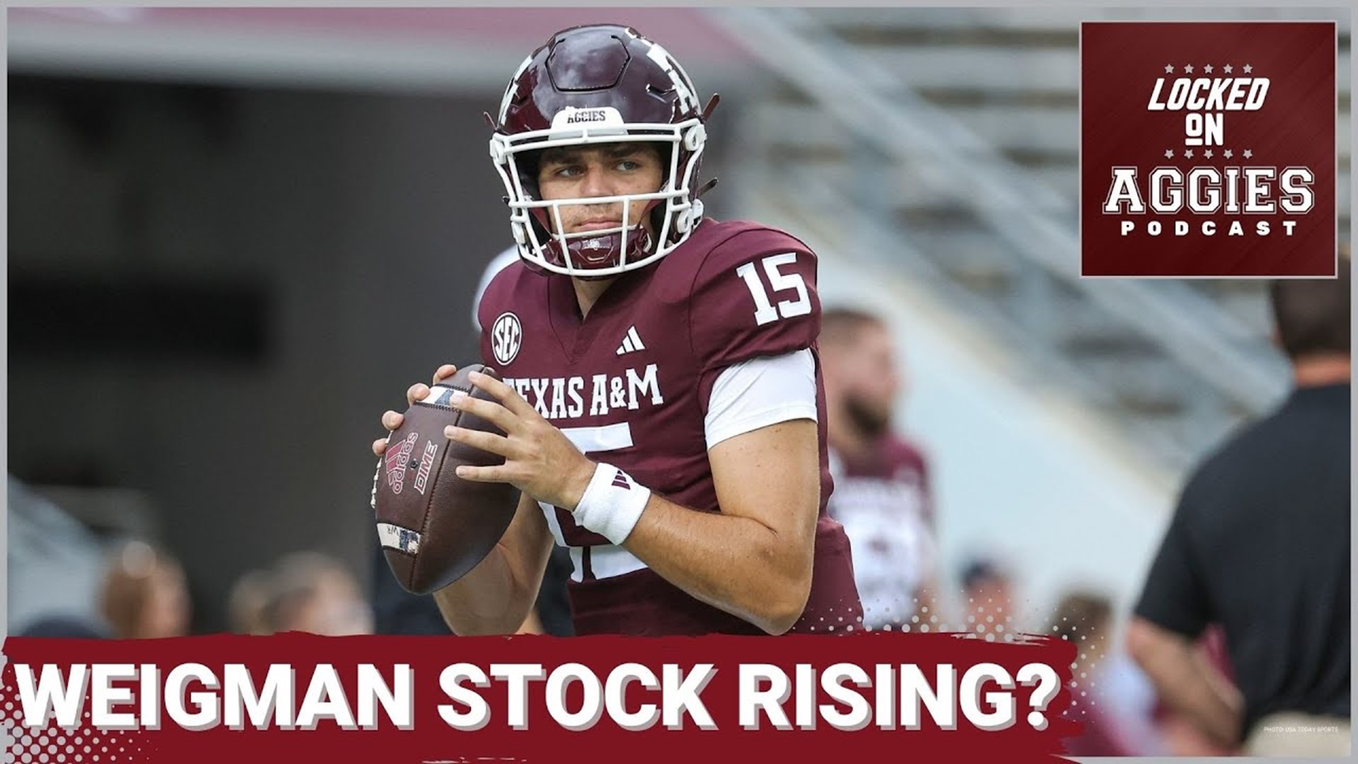 On today's episode of Locked On Aggies, host Andrew Stefaniak makes the case for why Texas A&M quarterback Conner Weigman will be a top-five quarterback in the SEC