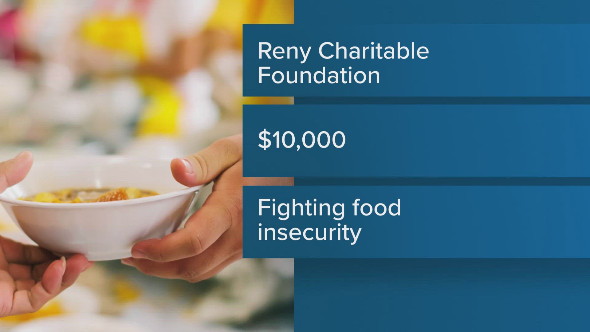 Reny's announced they are making a $10,000 donation to Feed Maine in an effort to help support efforts to combat food insecurity.