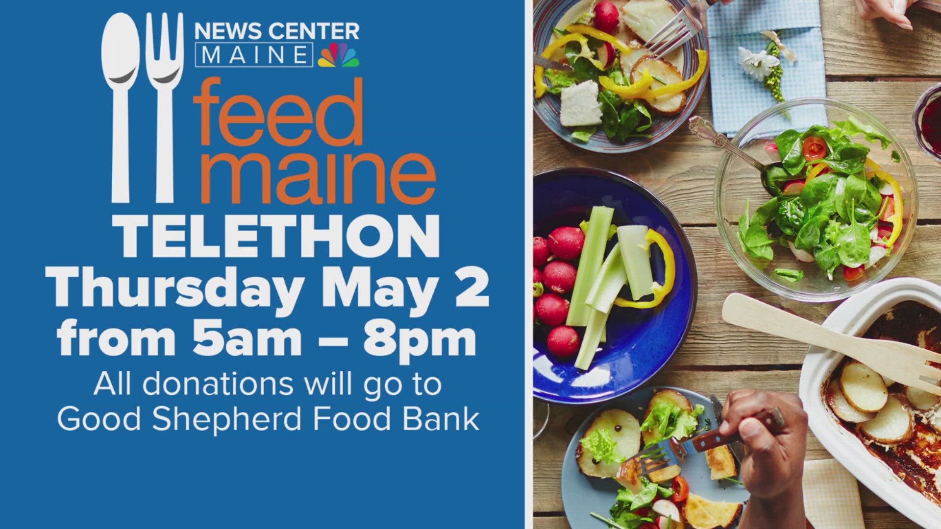 NEWS CENTER Maine's Feed Maine telethon is coming up Thursday. We're partnering with Good Shepherd Food Bank, which works with food pantries across the state.