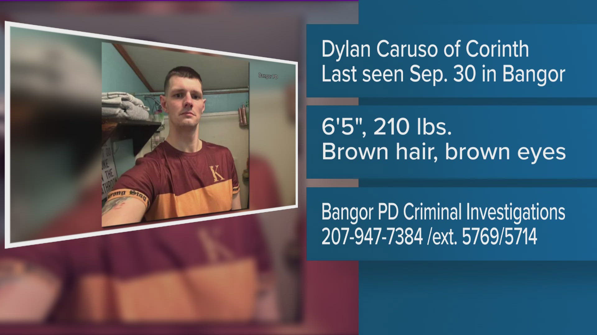 Police describe him as about 6 feet, 5 inches tall and 210 pounds, with brown hair and brown eyes.