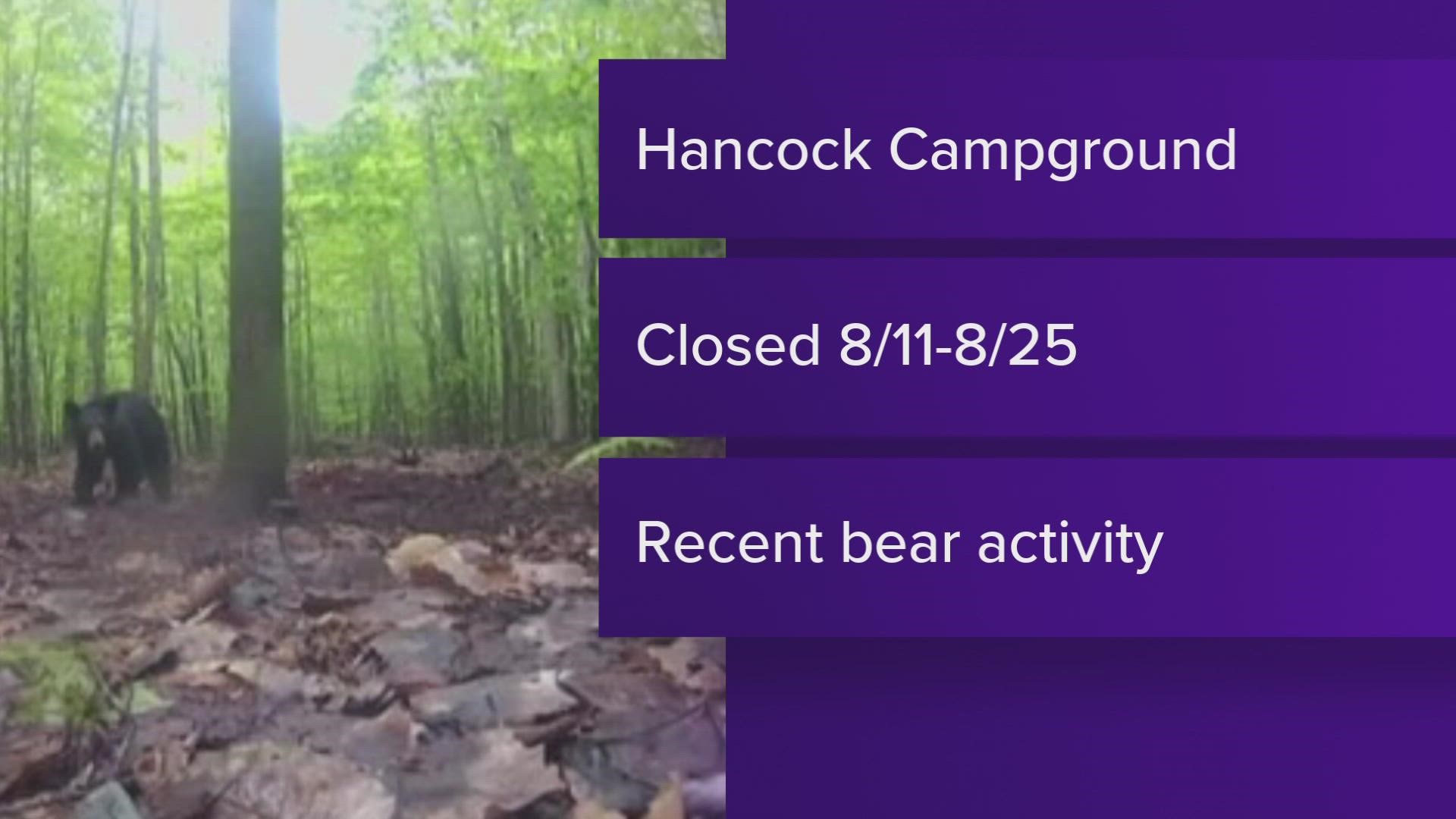 The campground will close temporarily beginning Aug. 11  and is expected to be closed until at least Aug. 25, according to the U.S. Forest Service.