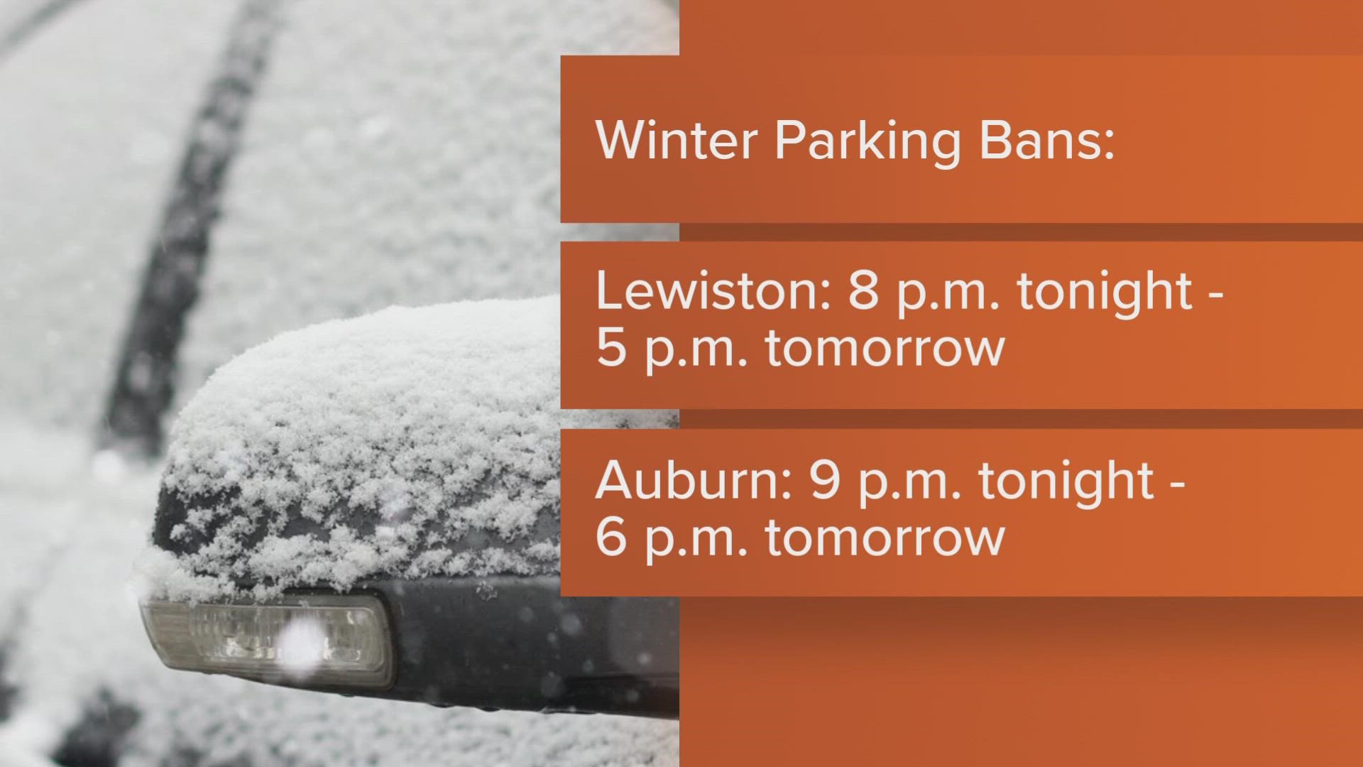 The cities of Auburn and Lewiston have winter parking bans going into effect Sunday, Jan. 22 through Monday, Jan. 23.