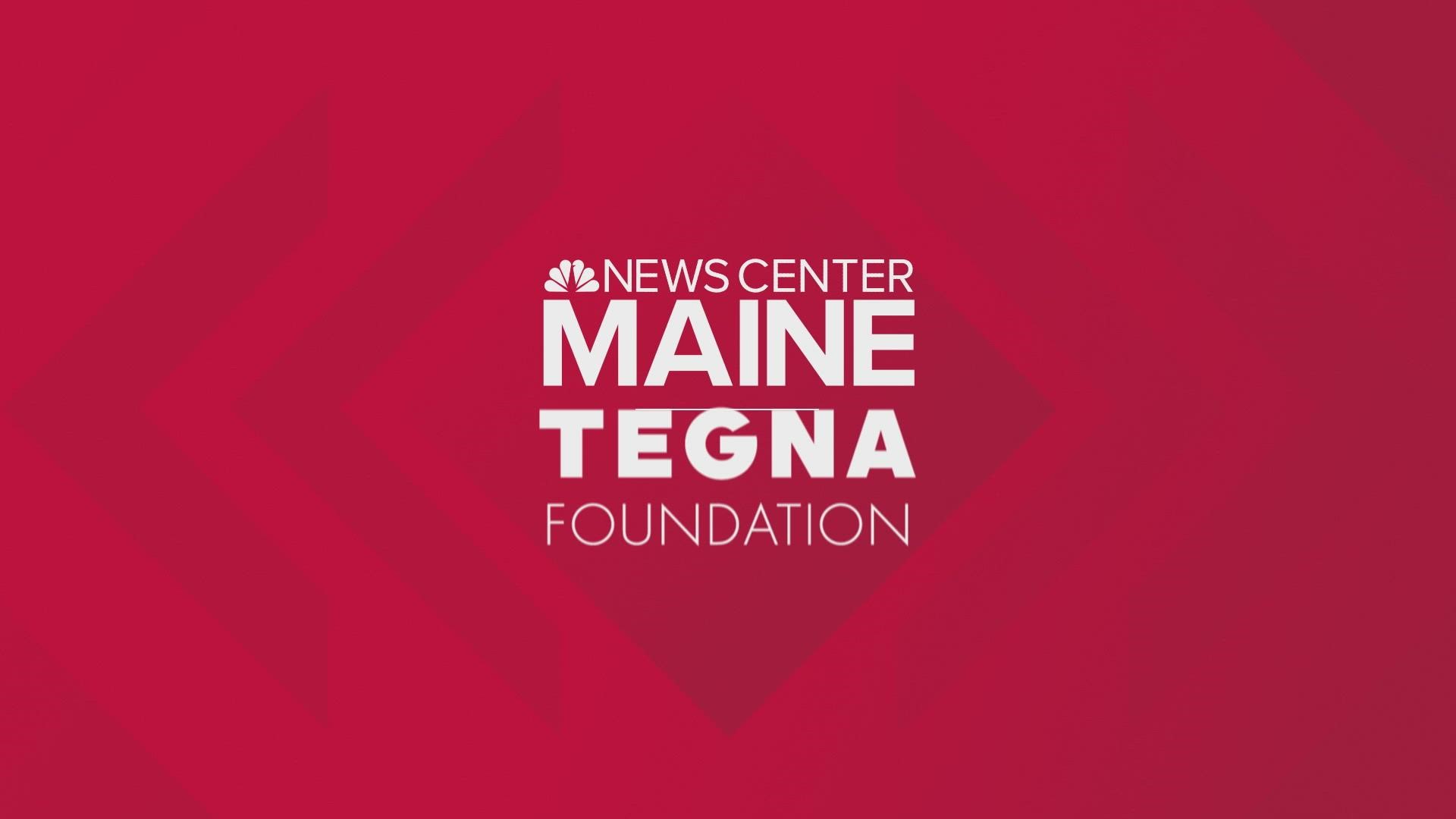 The TEGNA Foundation grant  process is open for non profits that address environmental issues and non profits that help with the mental well-being of Mainers.