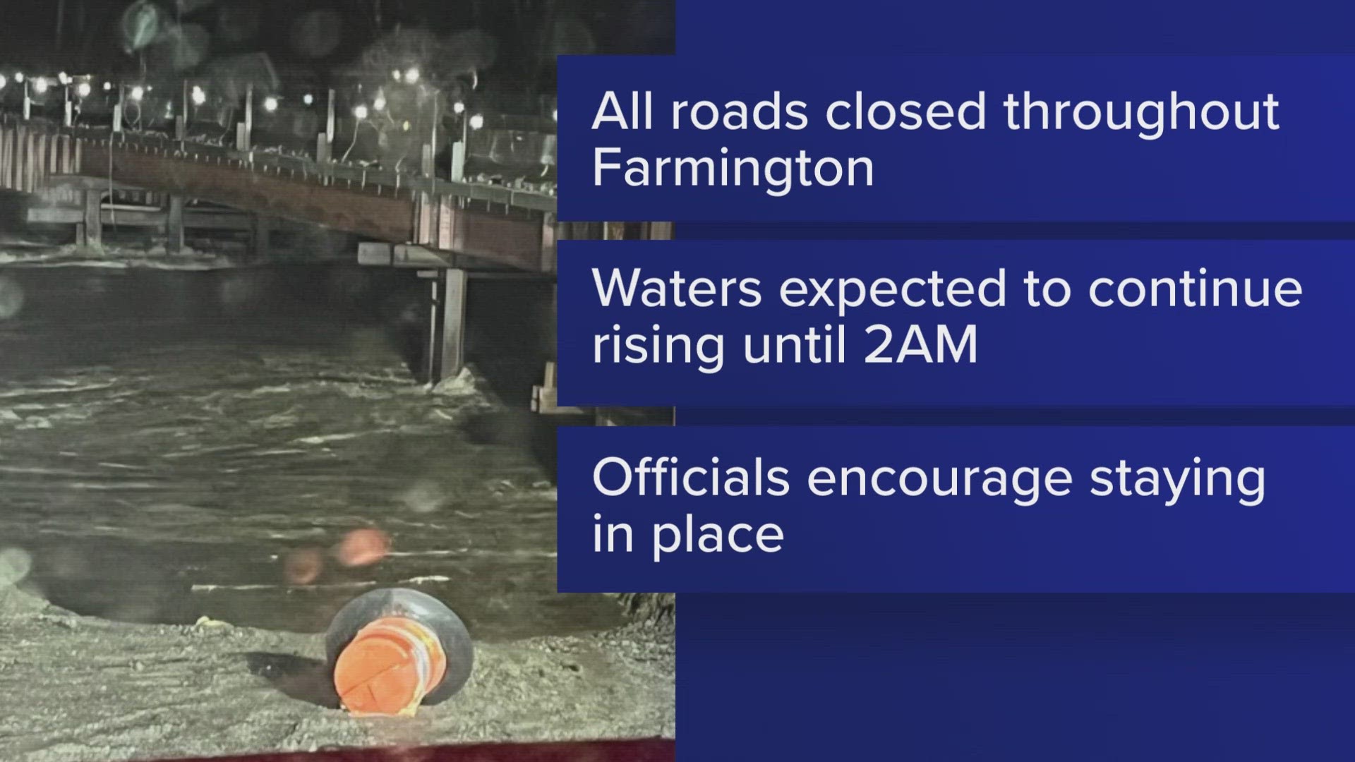 Farmington essentially completely flooded with all roads closed emergency officials say