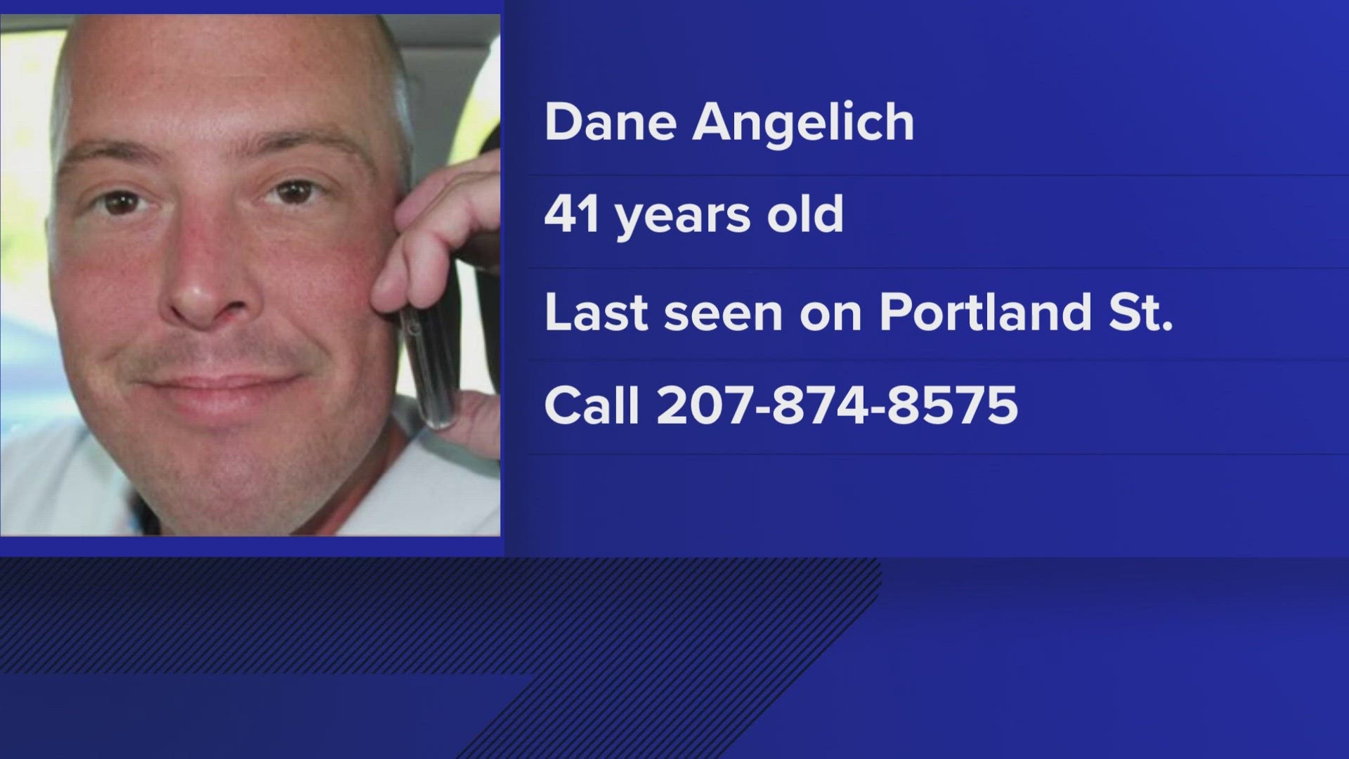 Police said he was last seen in Portland on Oct. 7, 2013.