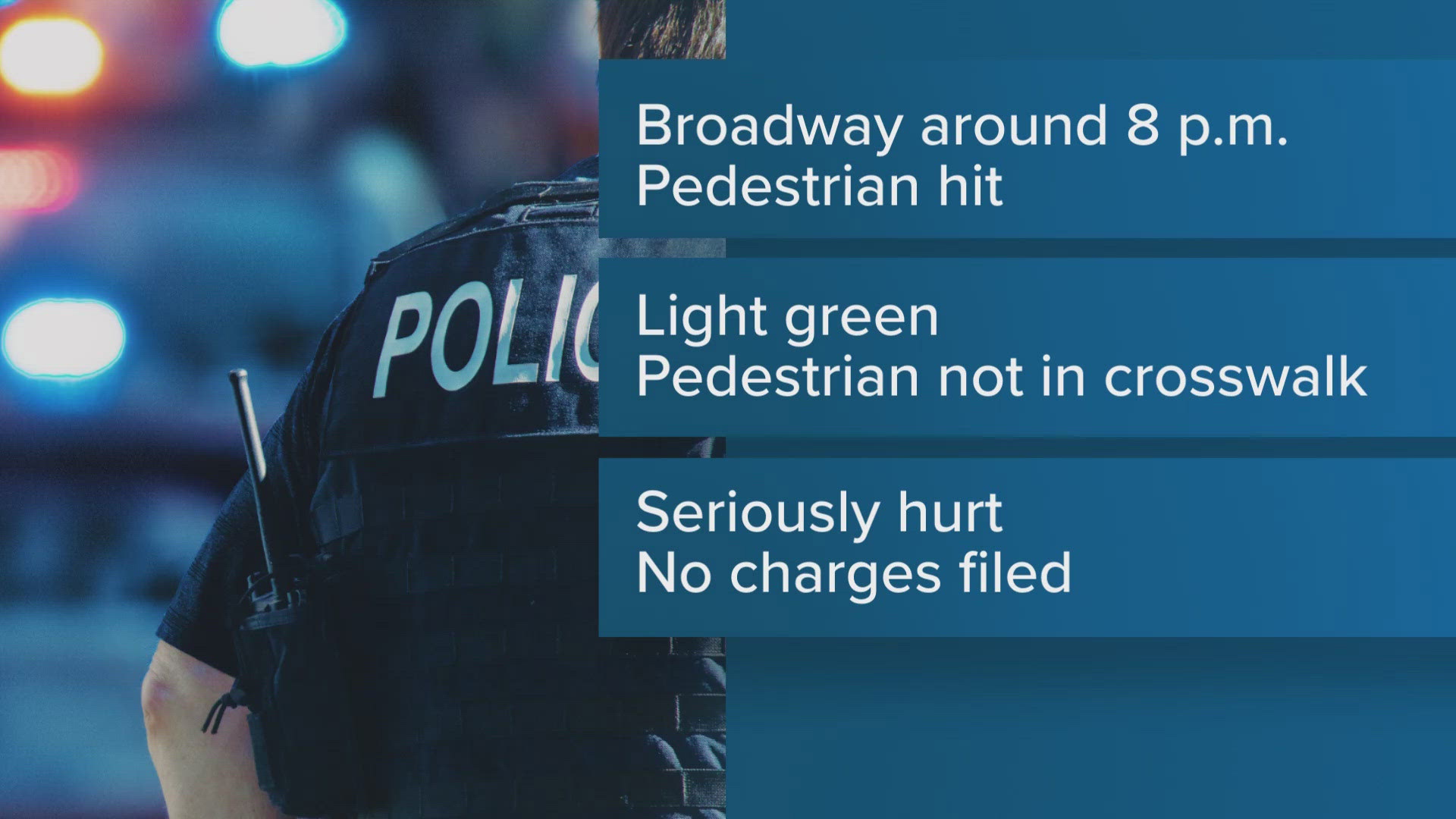 "The pedestrian was not in a crosswalk, was wearing a dark clothing, and had been wearing headphones when they were struck," police said.