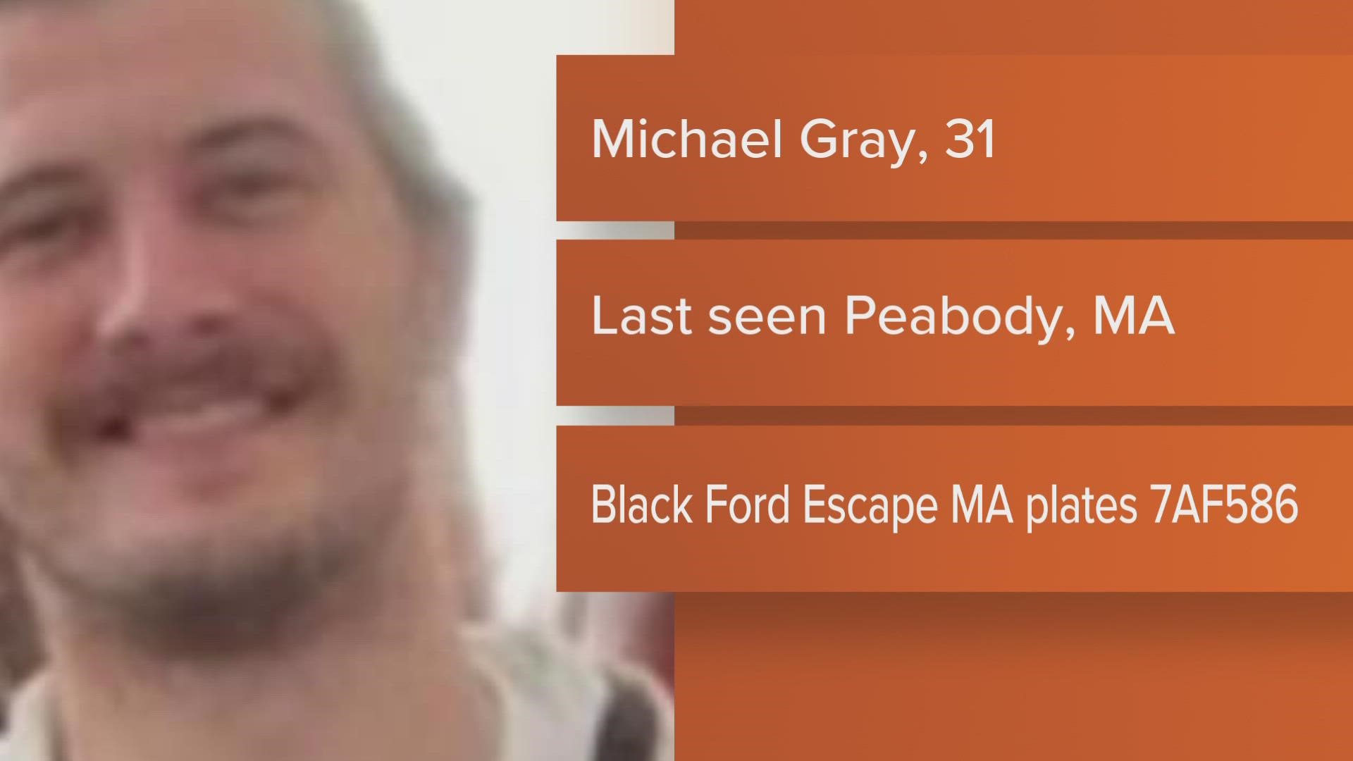 Michael Gray, 31, was last seen after being locked out of his vehicle Sunday night, police said.