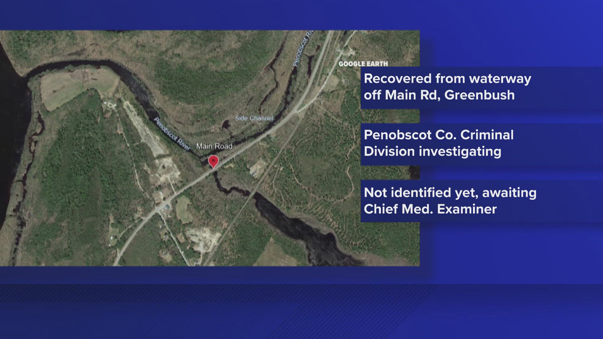 The body was found in Greenbush off Main Road.