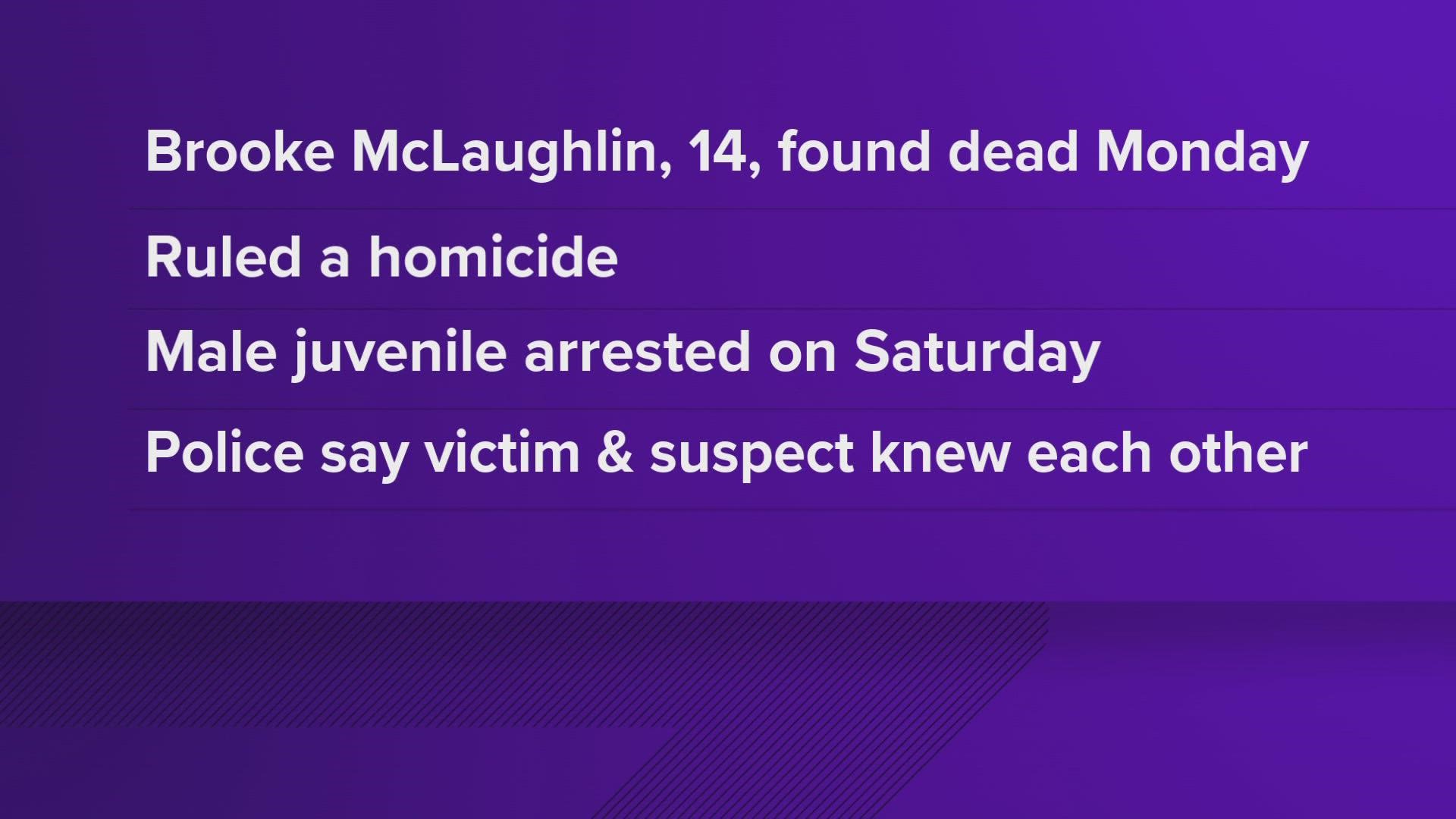 Maine's public information officer said a juvenile male has been arrested in connection with the murder of 14-year-old Brooke McLaughlin in Mount Vernon.