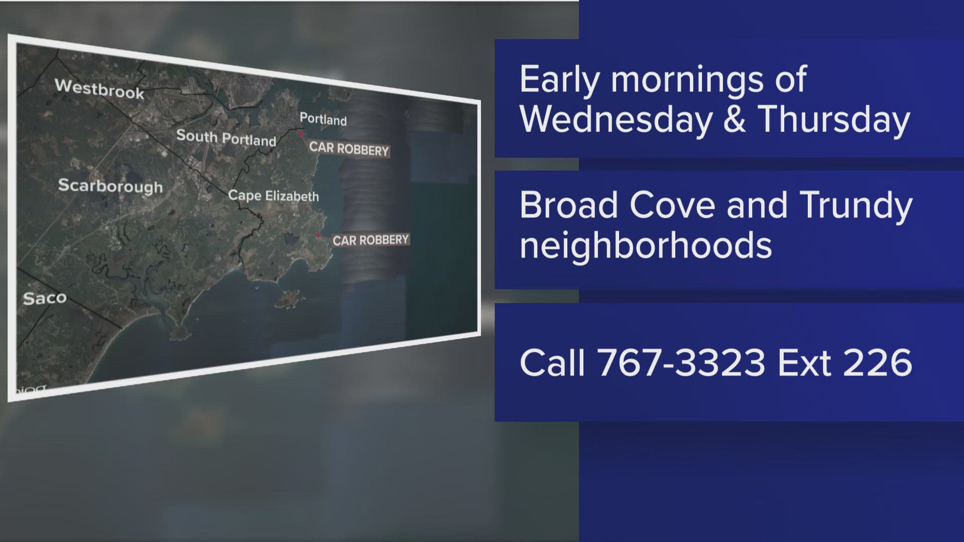 Police say the thefts occurred early on Tuesday and Wednesday in the Broad Cove and Trundy neighborhoods.