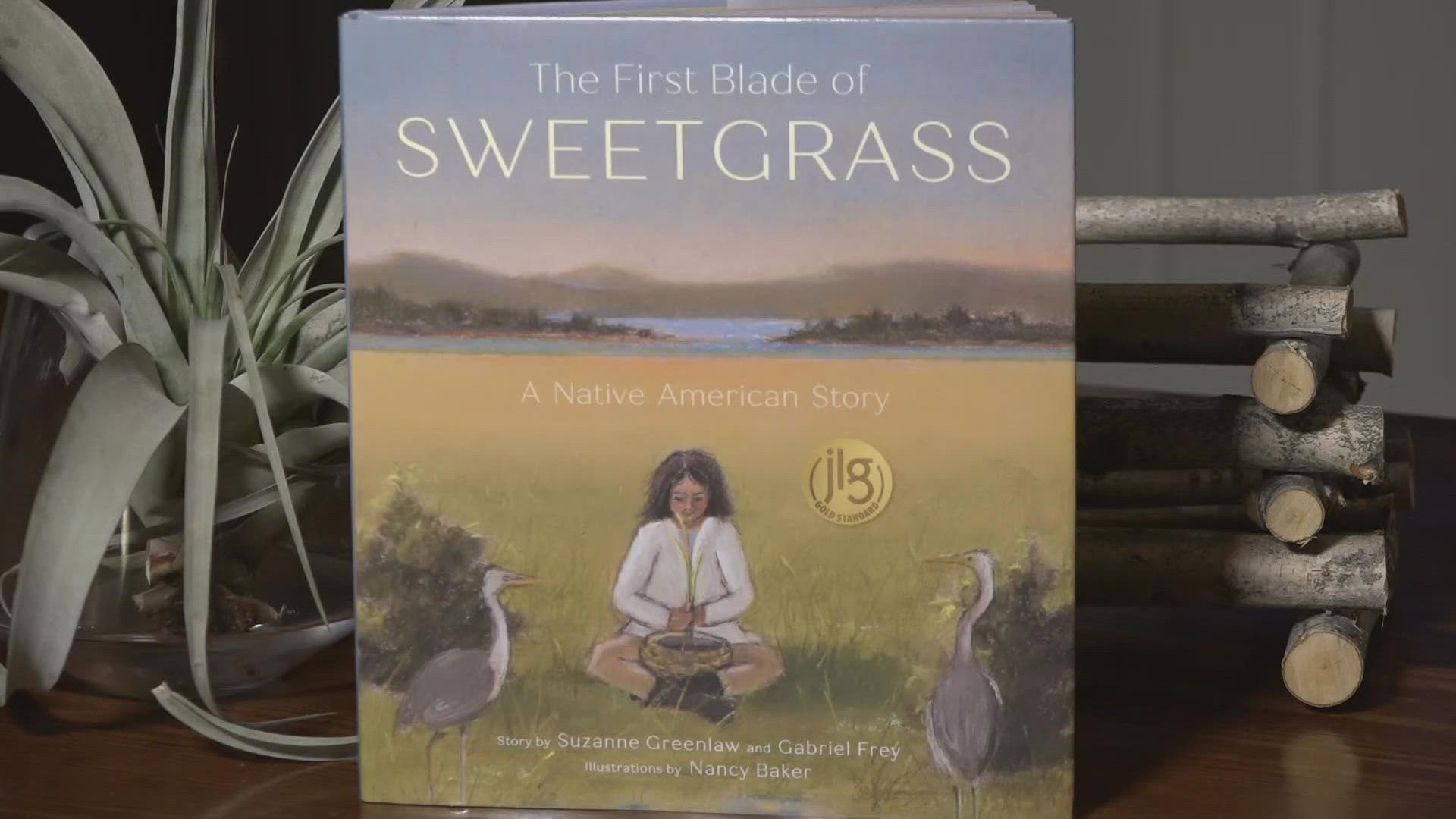 Suzanne Greenlaw and Gabriel Frey's first children's book is a story about the Wabanaki traditions of harvesting sweetgrass.