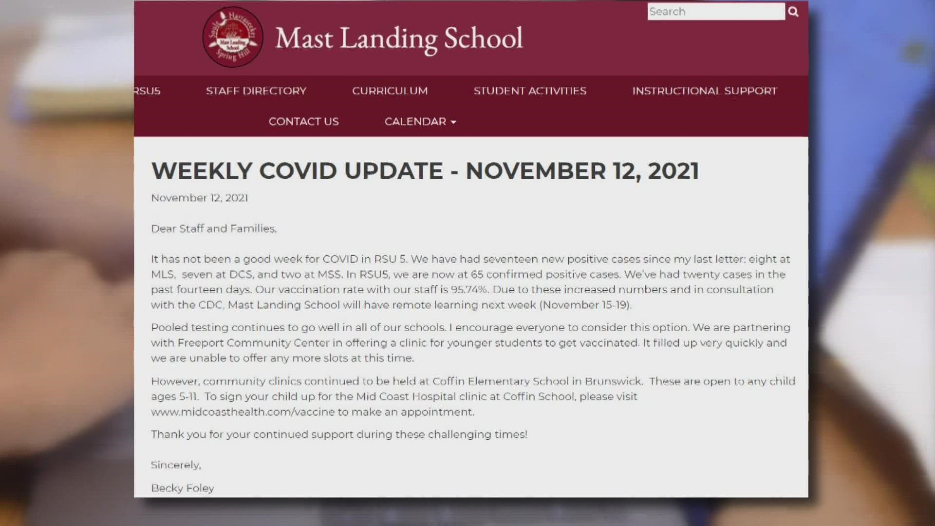 Mast Landing School in Freeport will have remote learning next week (November 15-19), the Superintendent announced Saturday night.