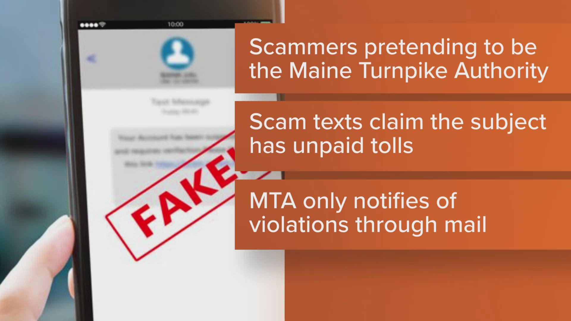 The Maine Turnpike Authority said it only issues notifications through the mail.