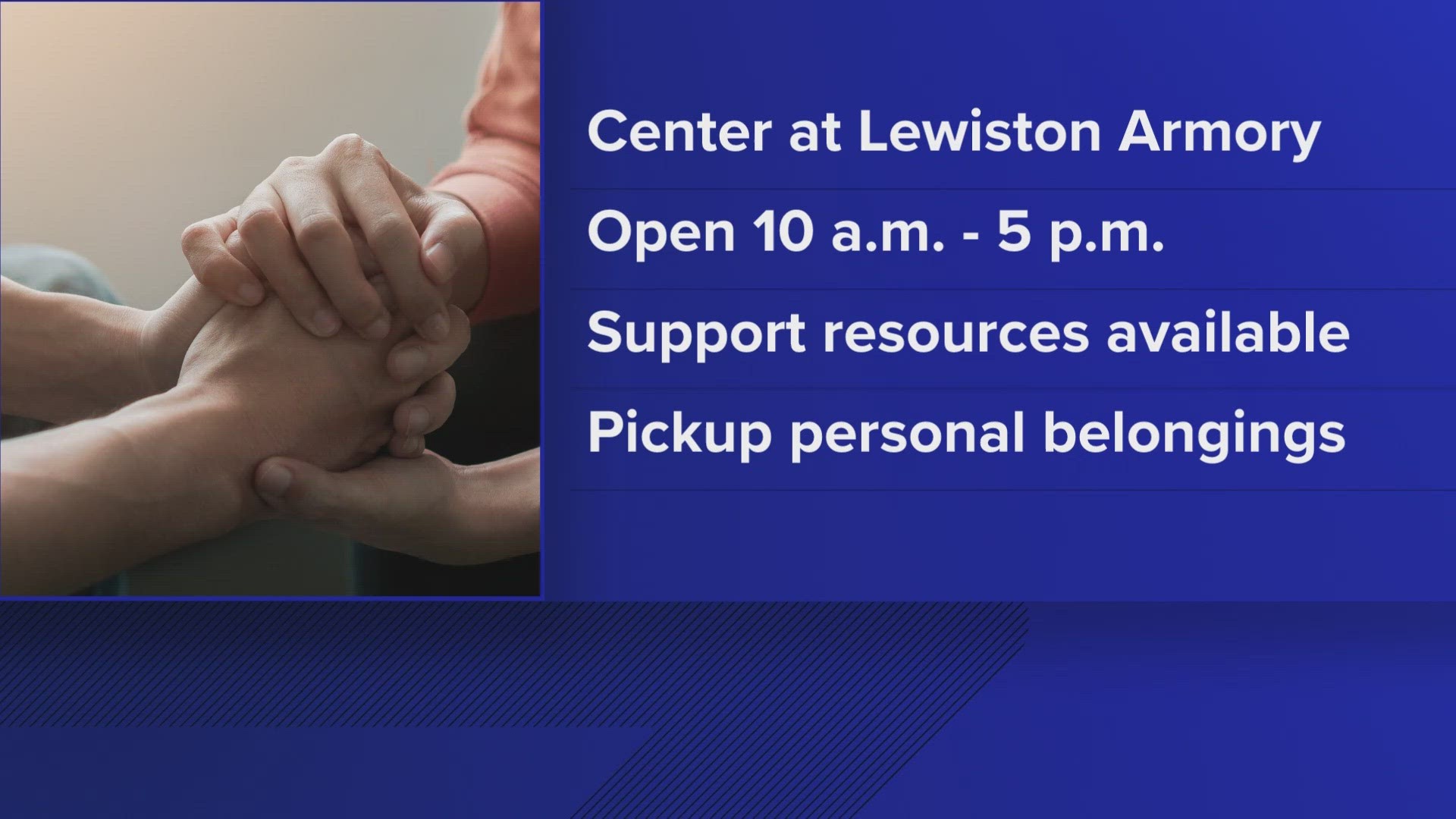 Family Assistance Center for those directly impacted by Lewiston