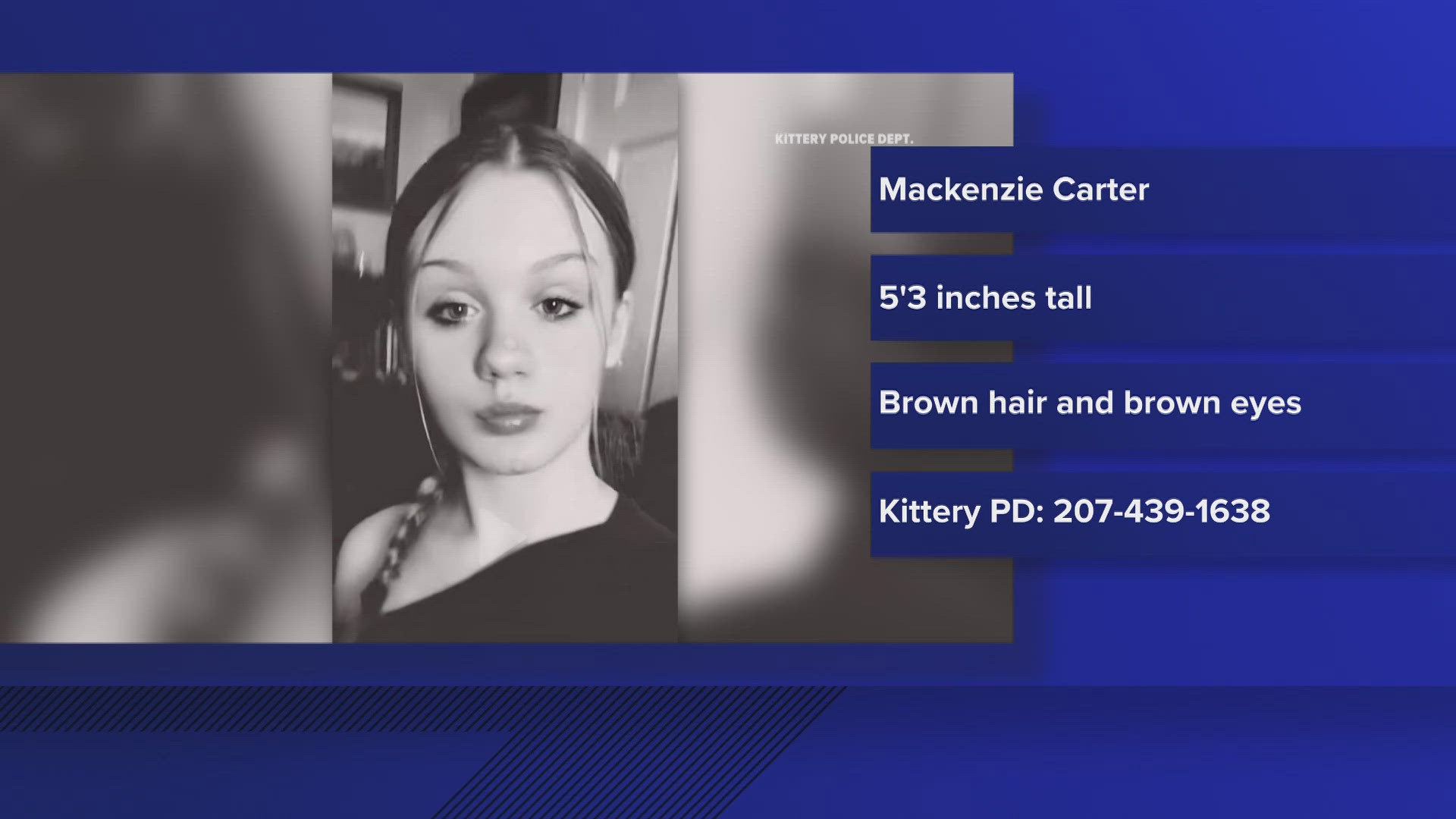 Kittery police ask that anyone who may have information call them at 207-439-1638.