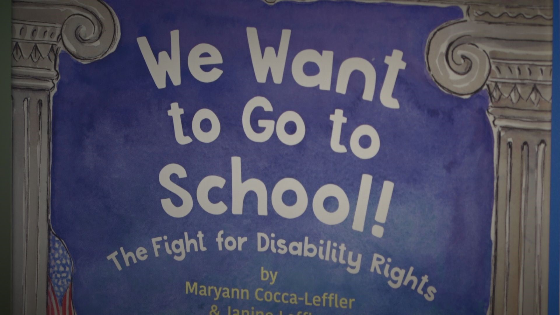 Maryann Cocca-Leffler teamed up with her daughter, Janine Leffler who has cerebral palsy, to write a children's book about the fight for disability rights.