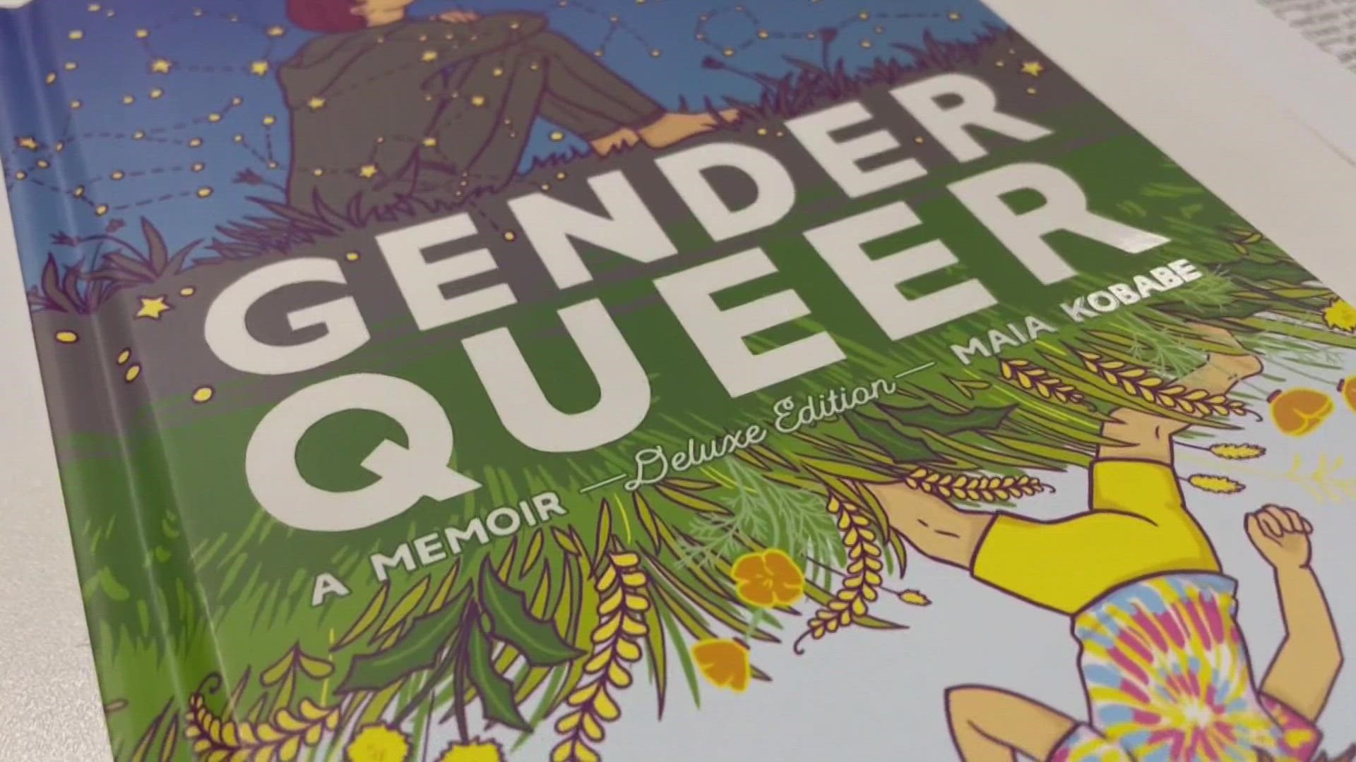 "Gender Queer: A Memoir" is a story of a nonbinary person finding identity. Some MSAD 6 community members say the book is inappropriate for children.
