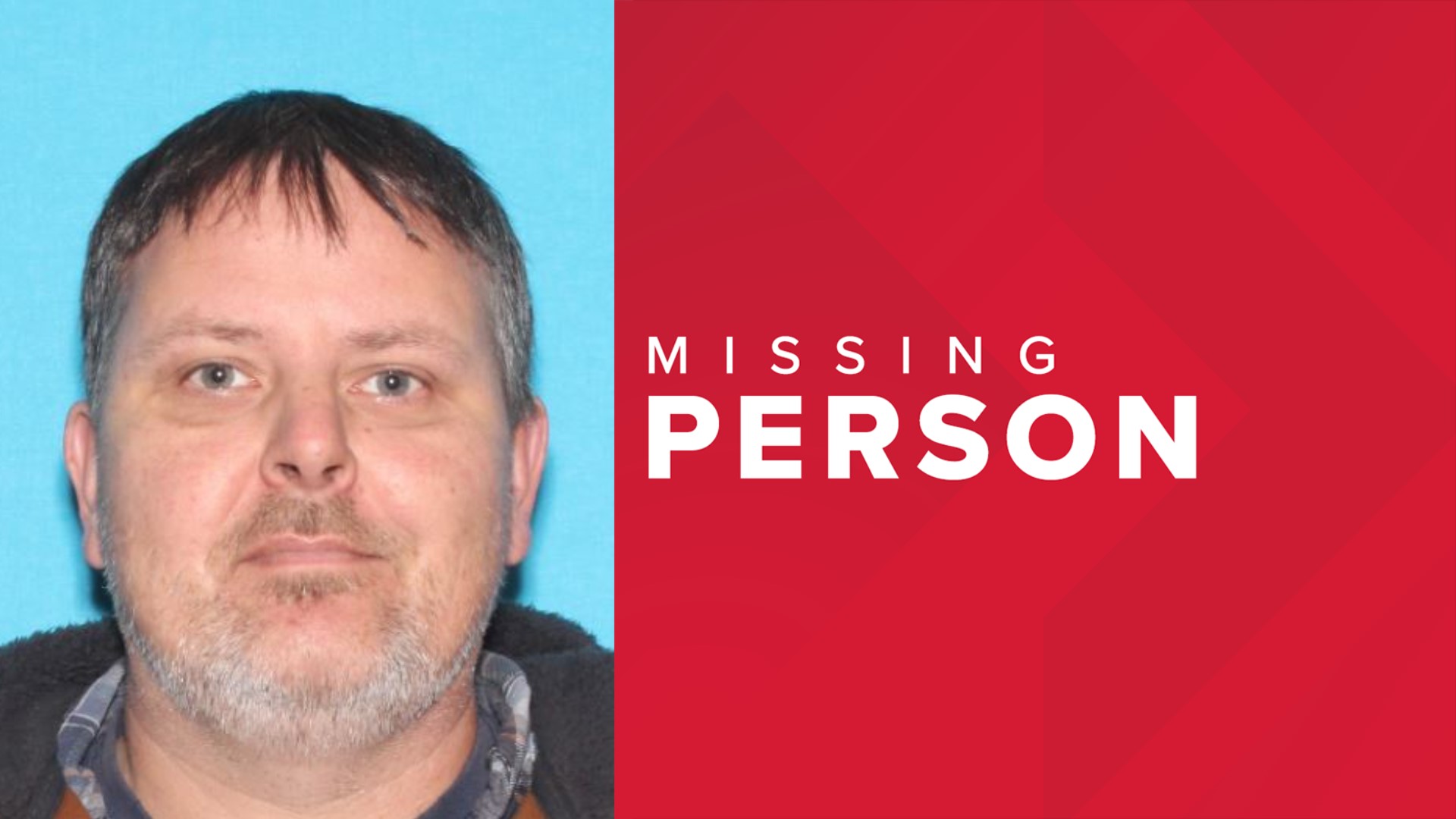The Penobscot County Sheriff's Office said Jeremy Hill, 47, was last seen on April 18.