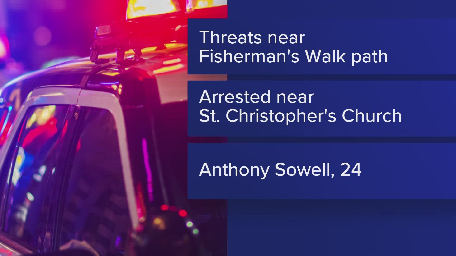 Police arrested Anthony Sowell, 24, near St. Christopher's Church.