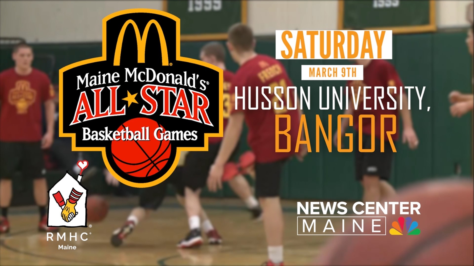 The High School Senior All-Star Games take place on Saturday, March 9 in Bangor. All proceeds benefit the Ronald McDonald House Charities of Maine for children.