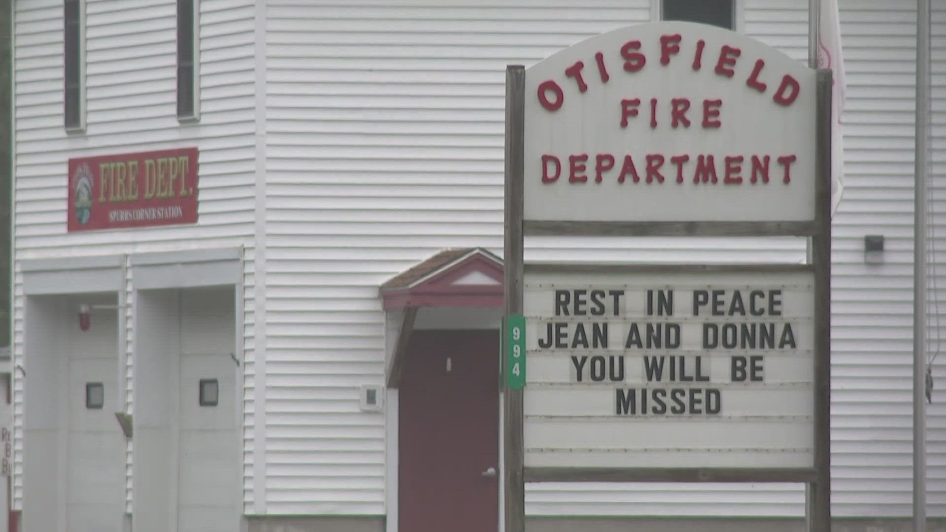 Police said they believe they know the names of two people who died in a fire late Sunday night in the town of Otisfield, but a positive ID has not yet been made.