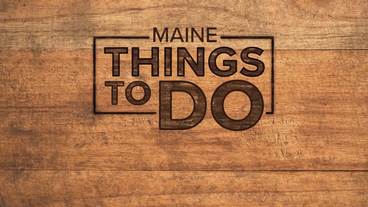 Maine Things To Do | June 28th through July 4th