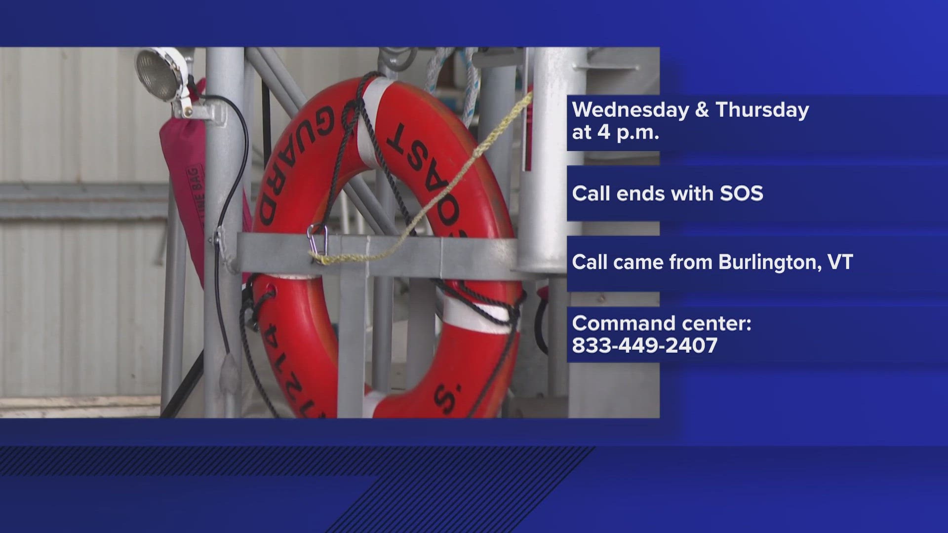 After investigating, the Coast Guard said it determined the call was coming from someone in the area of Burlington, Vermont.