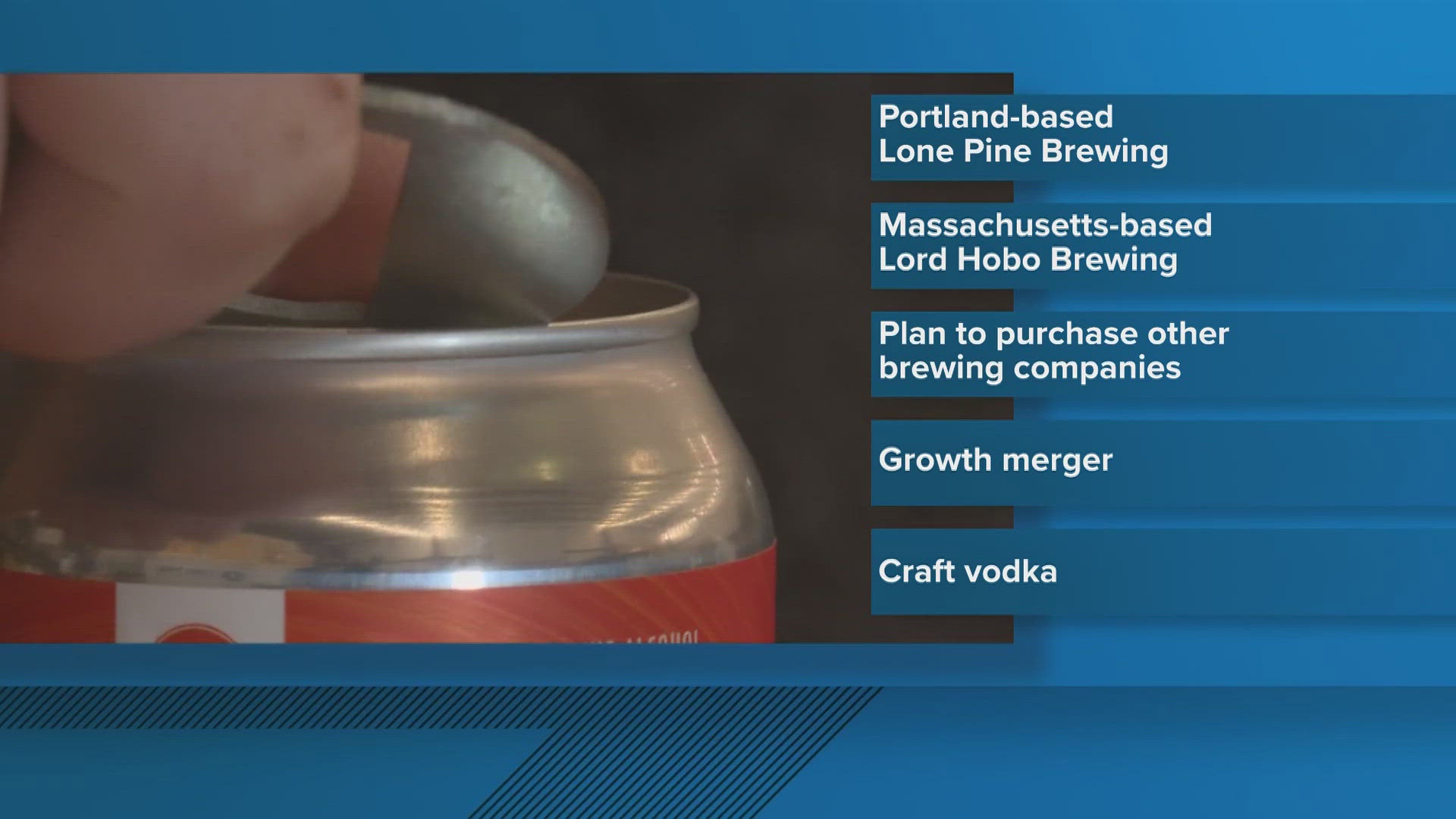 Lone Pine Brewing Company will merge with Lord Hobo Brewing to become part of a holding company that plans to buy up several more breweries.