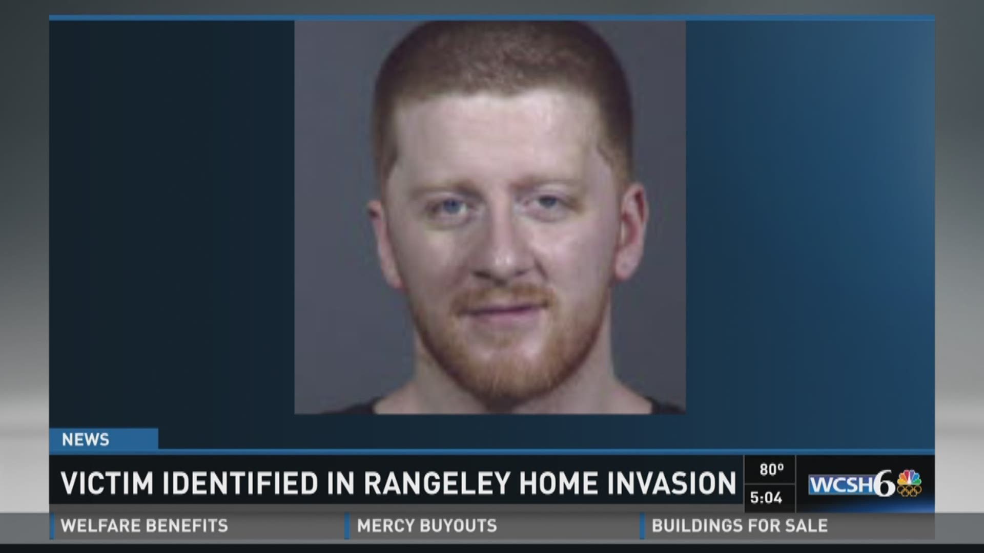 Victim identified in Rangeley home invasion