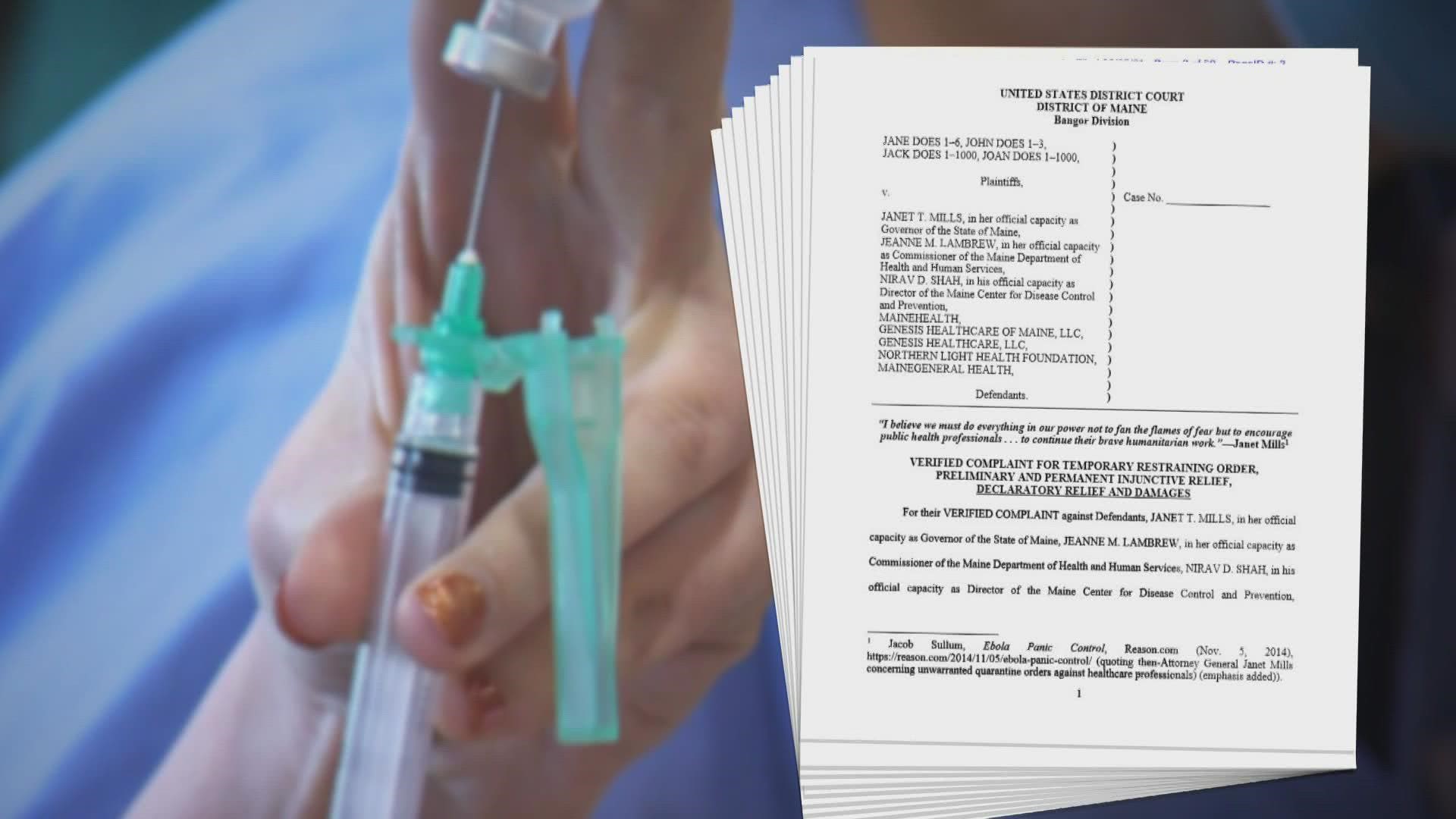 Liberty Counsel, a national religious organization, filed suit against Maine Gov. Janet Mills, and others of the state's new vaccine mandate for health care workers