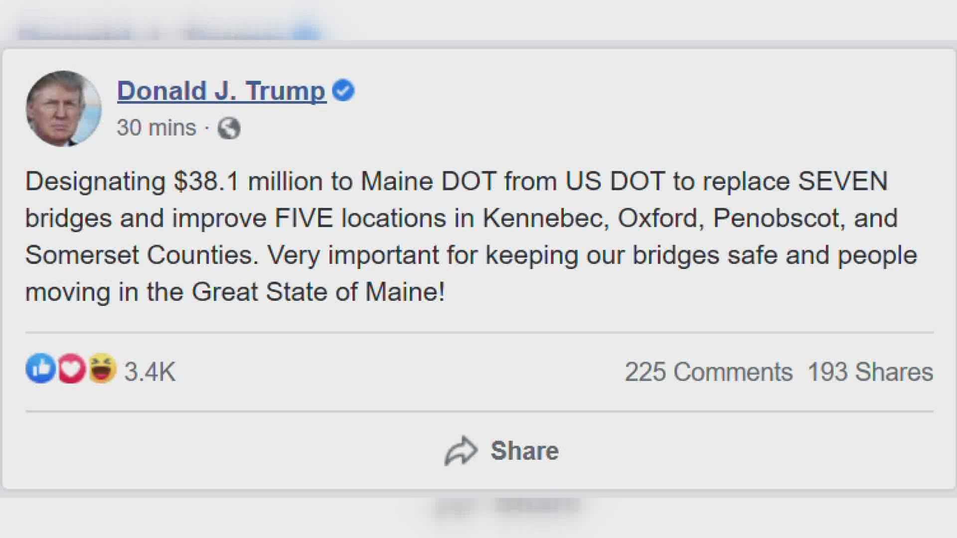 "Very important for keeping our bridges safe and people moving in the Great State of Maine," Trump wrote in his tweet.