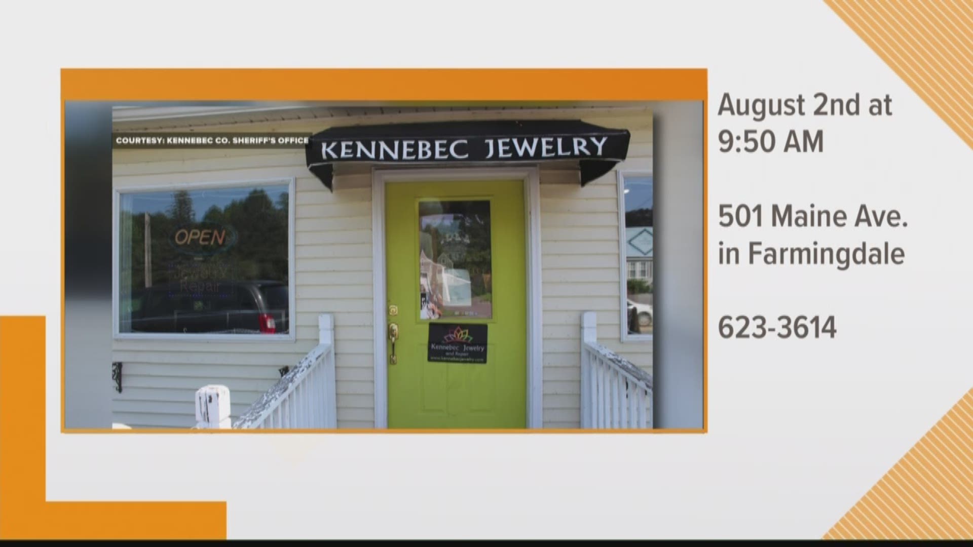 Kennebec County deputies are looking for jewel thieves. Deputies say between repairs and theft, there was about $100 thousand worth of damage.