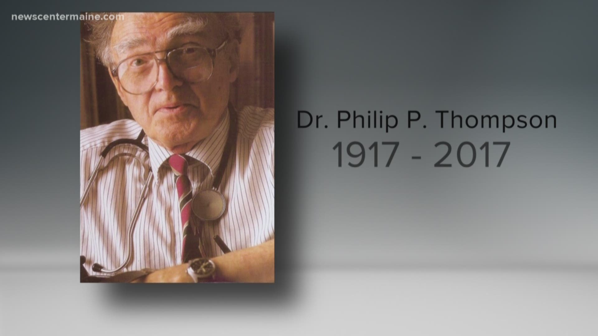 Dr. Philip P. Thompson was 102 years old when he died on Wednesday.