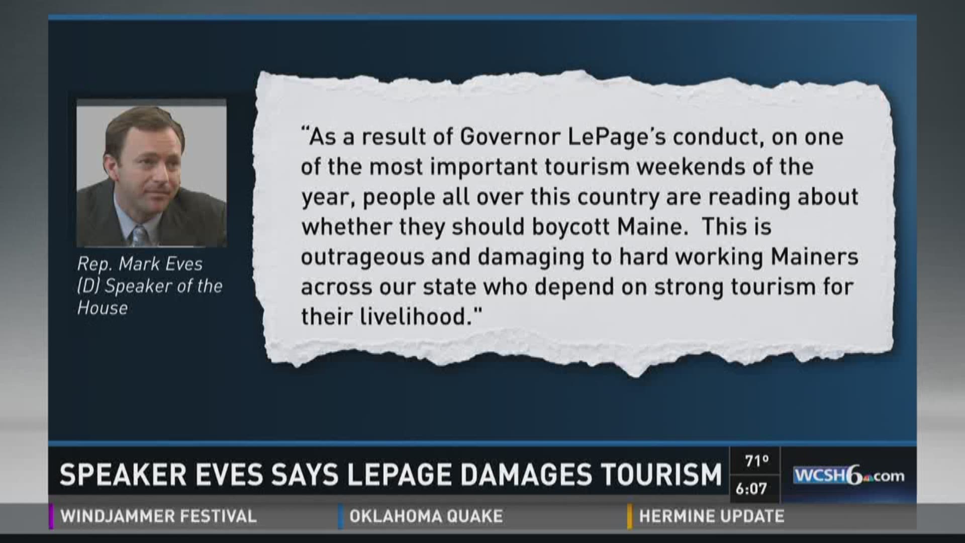 Speaker Eves says LePage damages tourism