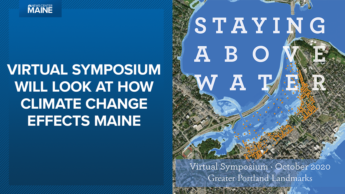 'Staying Above Water' symposium will dive into the effects of climate change in Maine - NewsCenterMaine.com WCSH-WLBZ